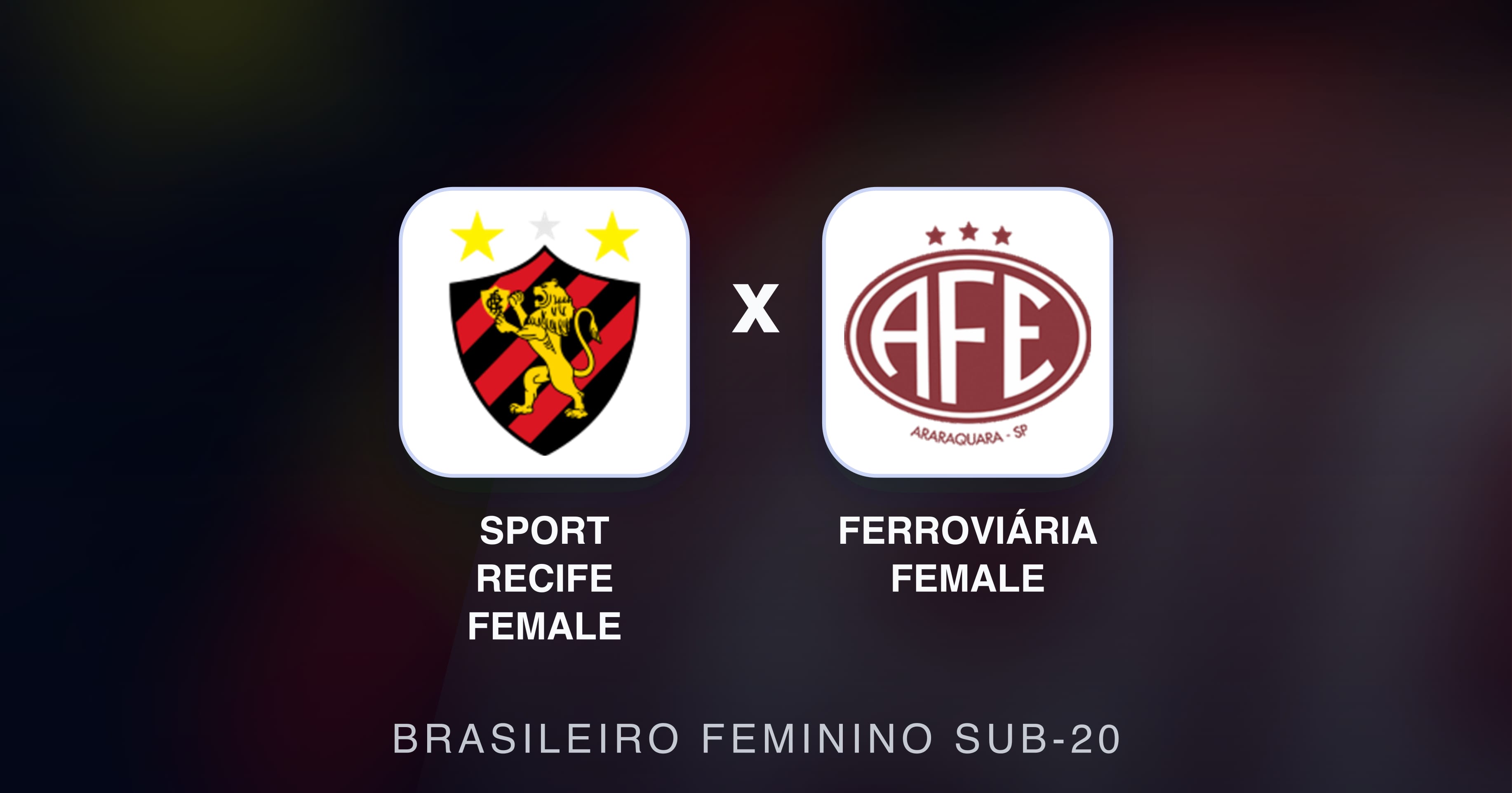 Imagen previa de Sport Recife Female vs Ferroviária Female (Brasileiro Feminino Sub-20)