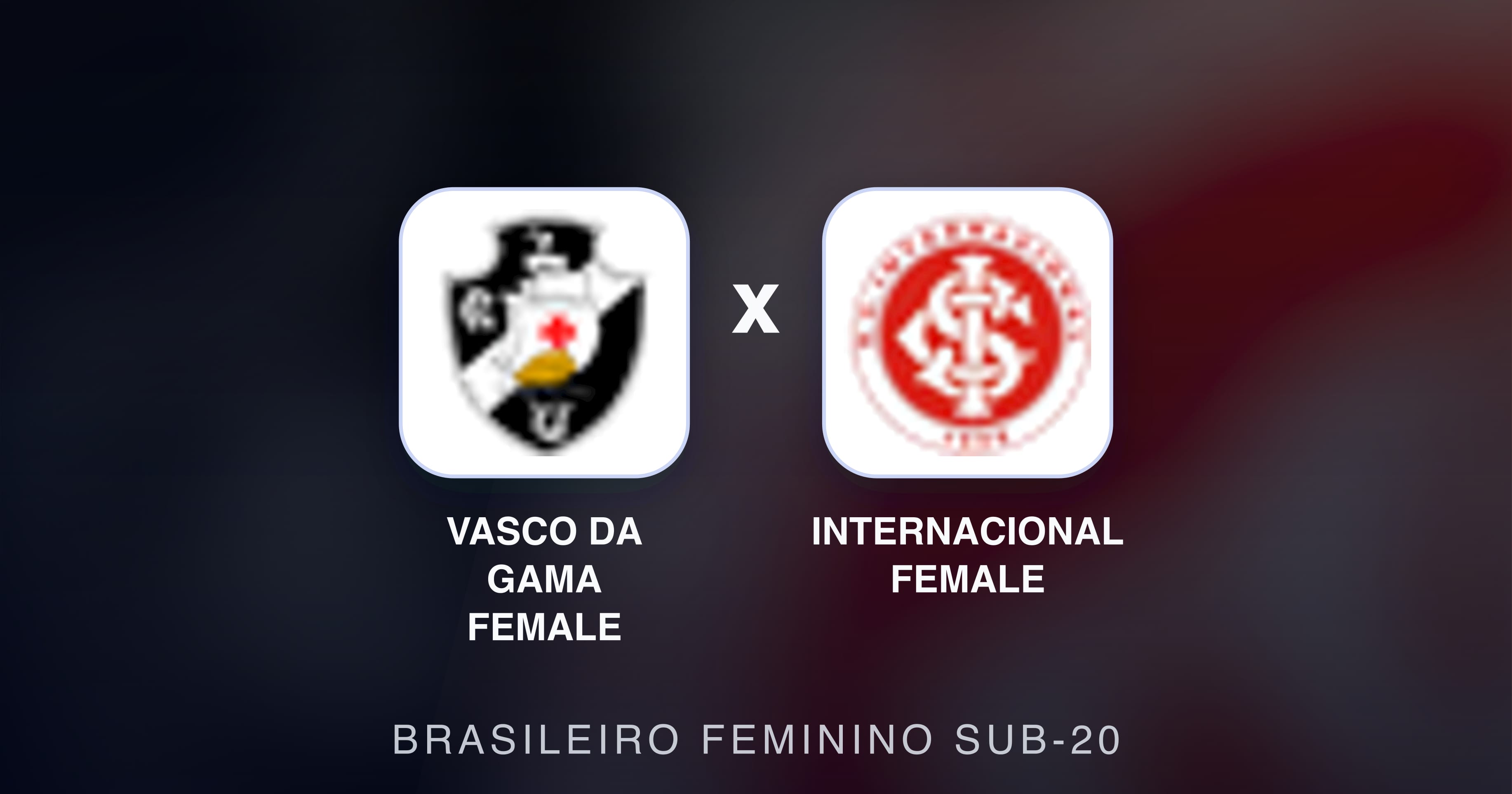 Imagen previa de Vasco da Gama Female vs internacional Female (Brasileiro Feminino Sub-20)