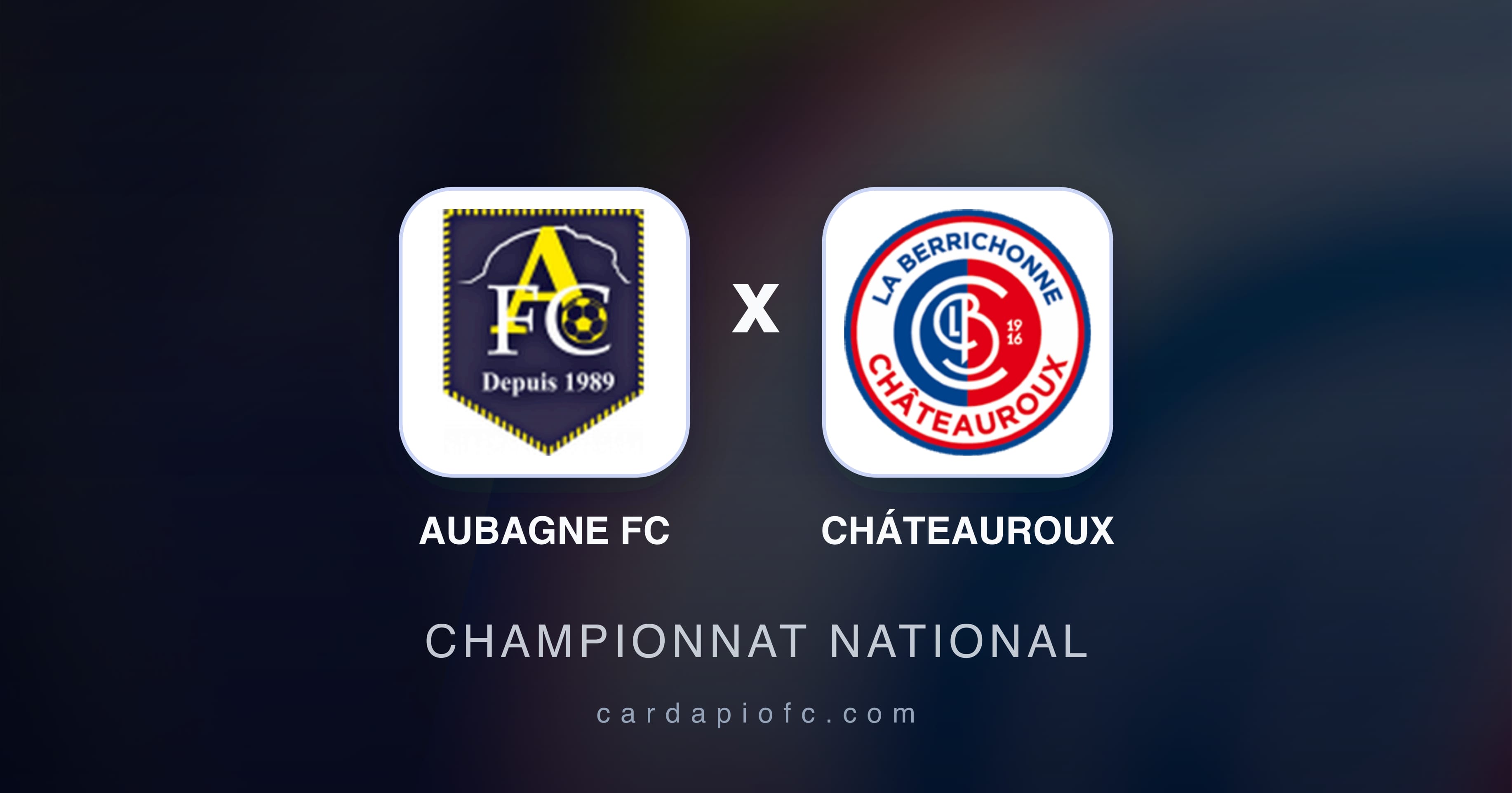 Imagen previa de Aubagne FC vs Cháteauroux (Championnat National)