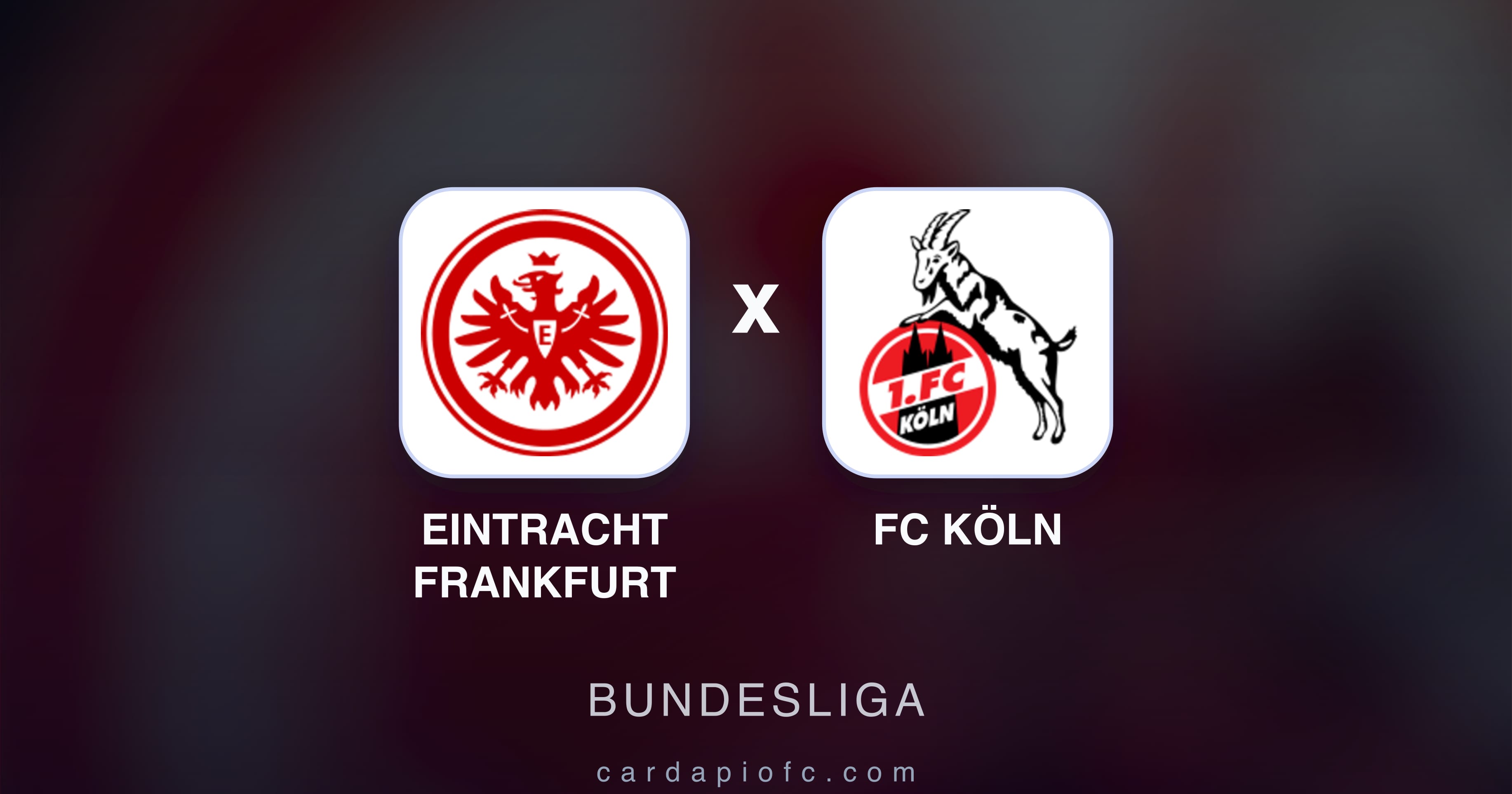 Imagen previa de Eintracht Frankfurt vs FC Köln (Bundesliga)