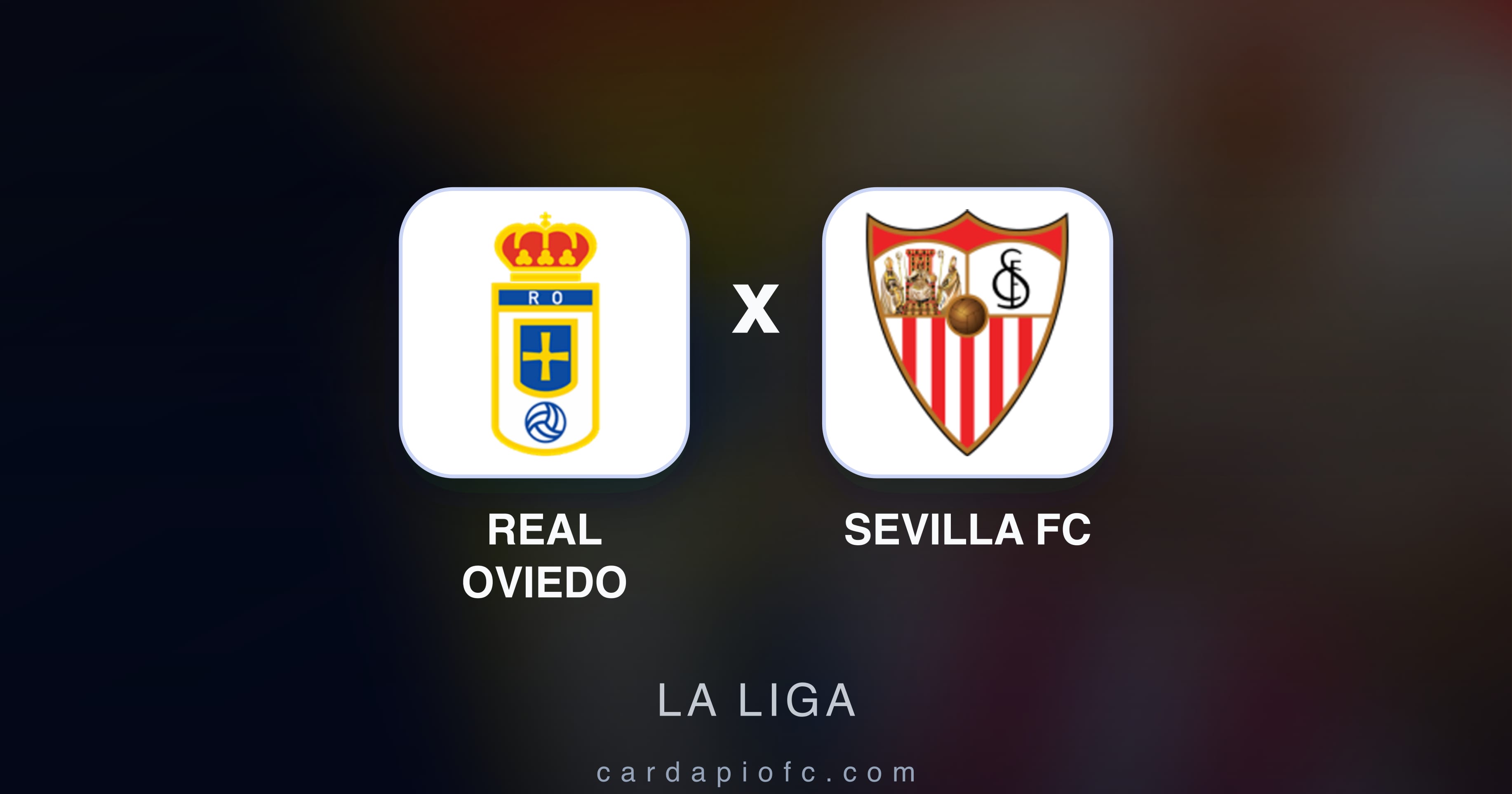 Imagen previa de Real Oviedo vs Sevilla FC (La Liga)