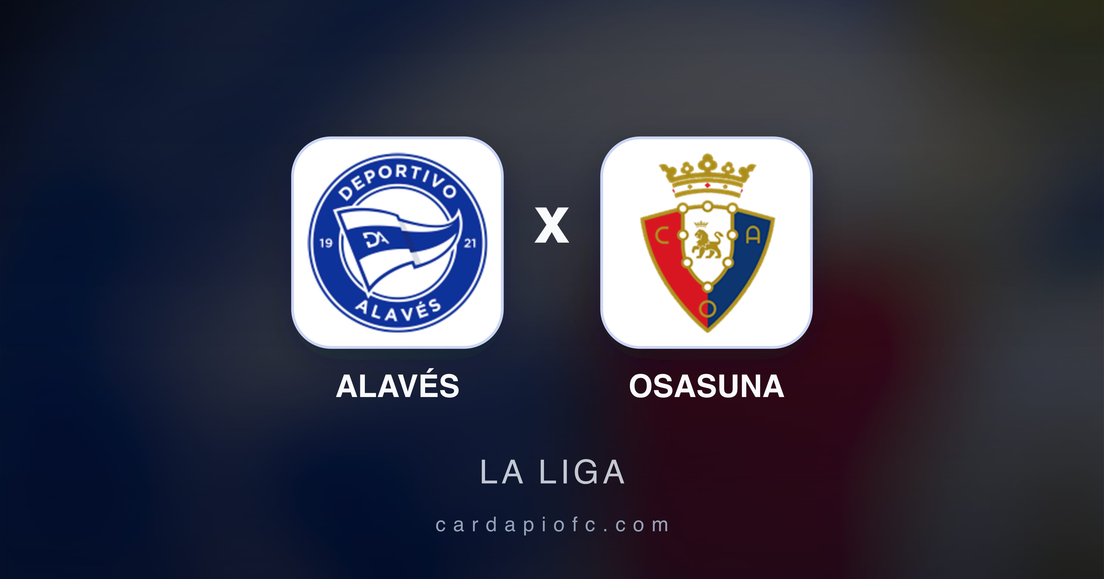 Imagen previa de Alavés vs Osasuna (La Liga)