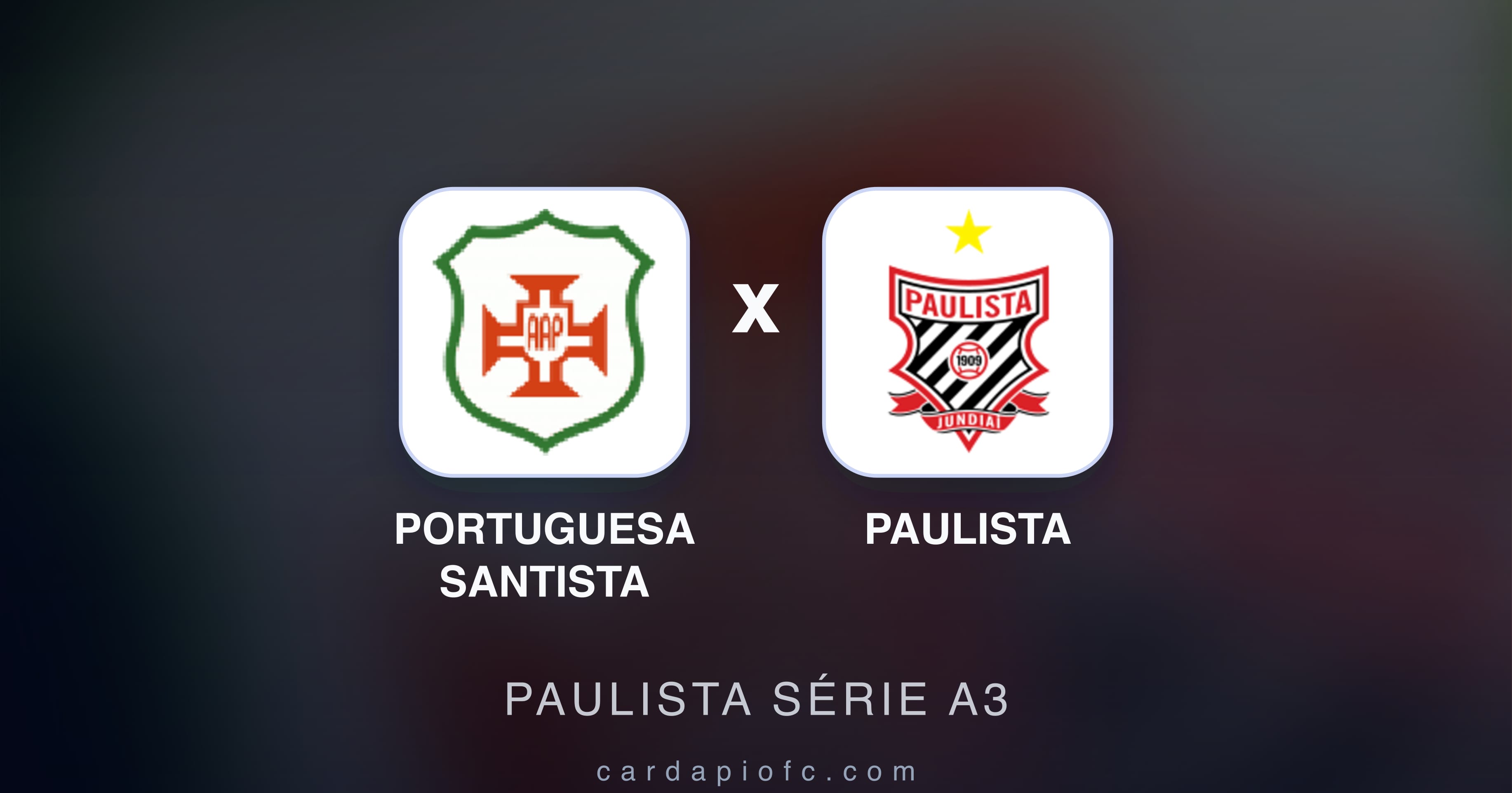 Imagen previa de Portuguesa Santista vs Paulista (Paulista Série A3)