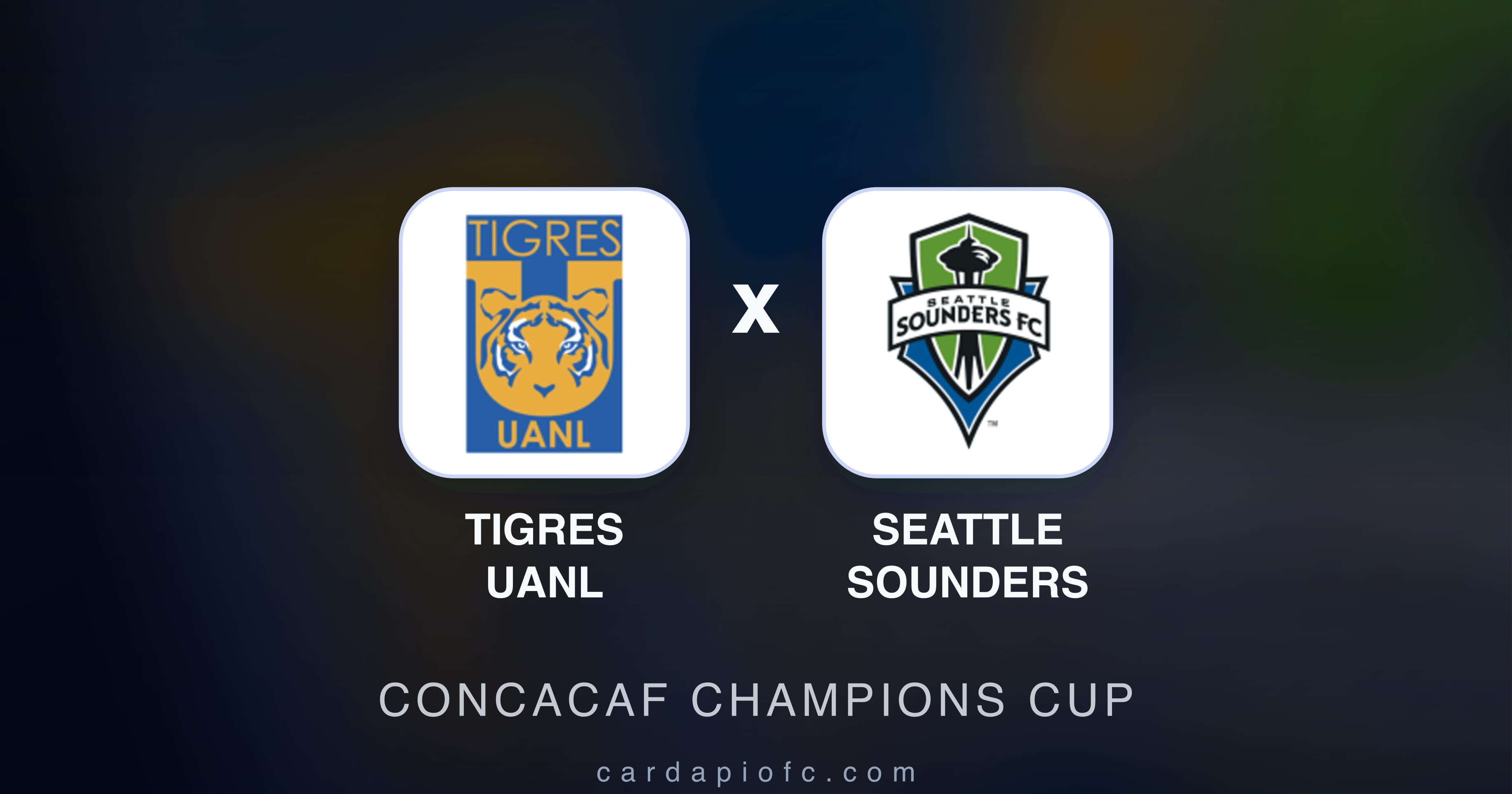 Imagen previa de Tigres UANL vs Seattle Sounders (CONCACAF Champions Cup)