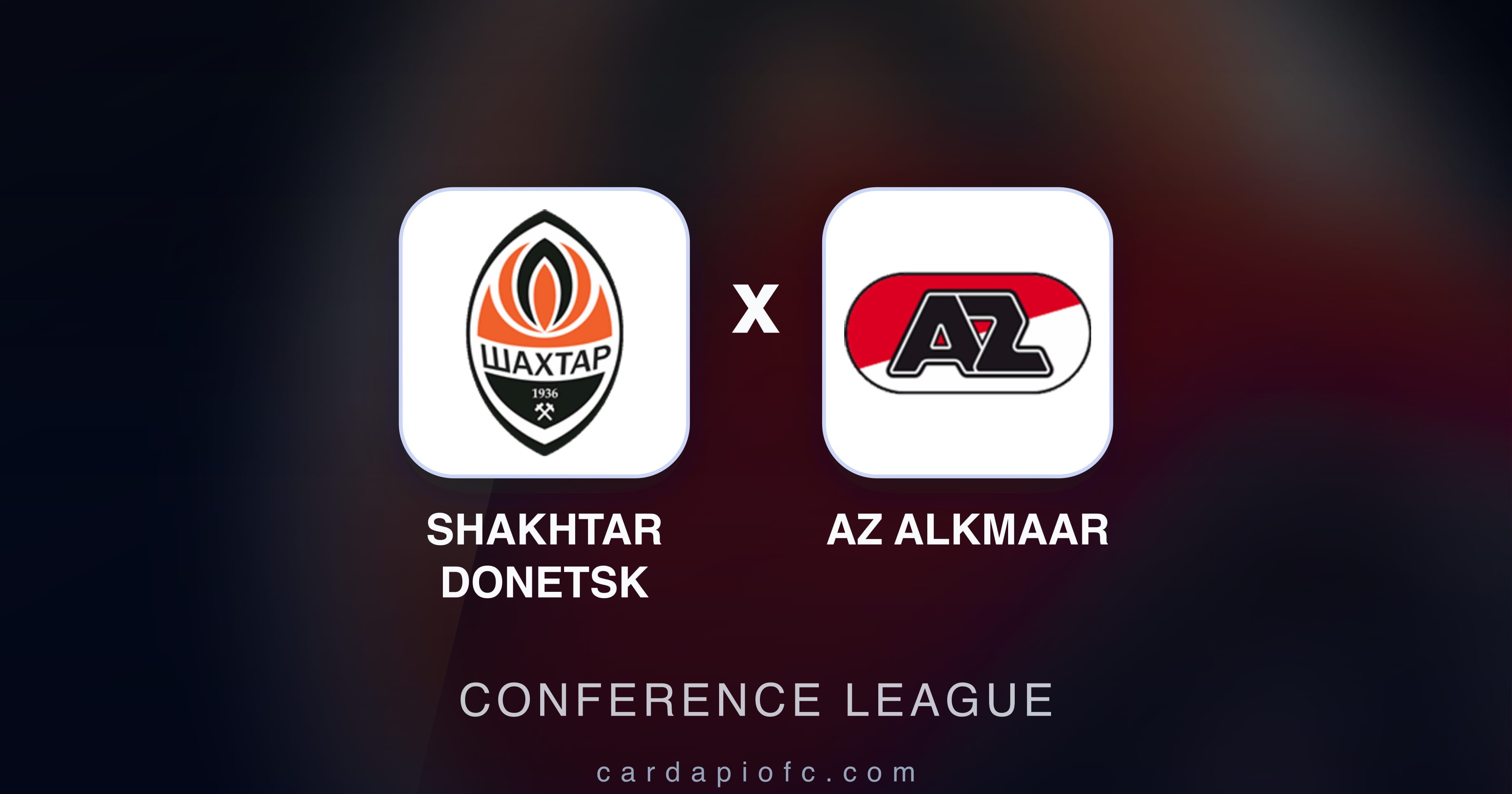 Imagen previa de Shakhtar Donetsk vs AZ Alkmaar (Conference League)