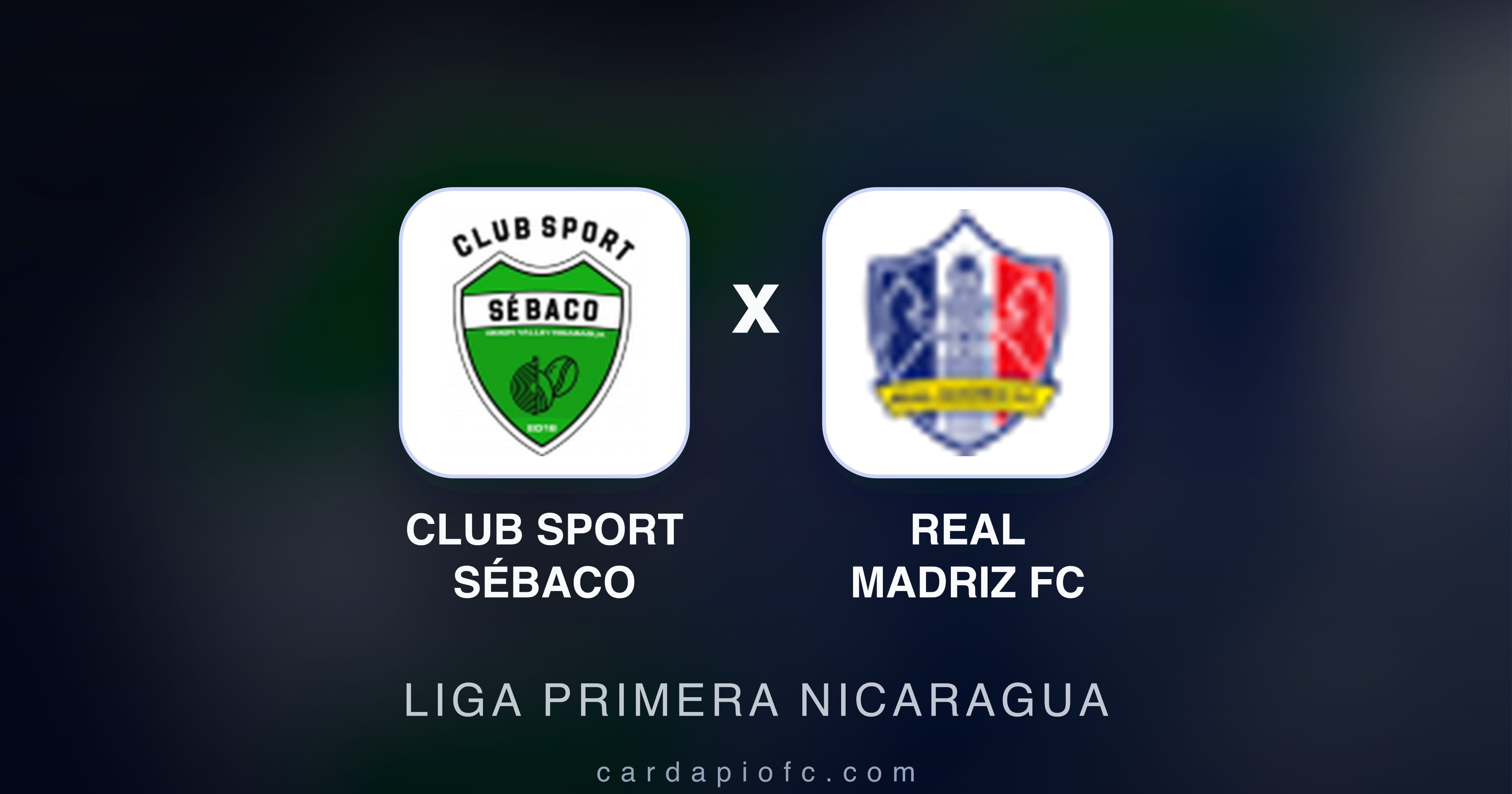 Imagen previa de Club Sport Sébaco vs Real Madriz FC (Liga Primera Nicaragua)