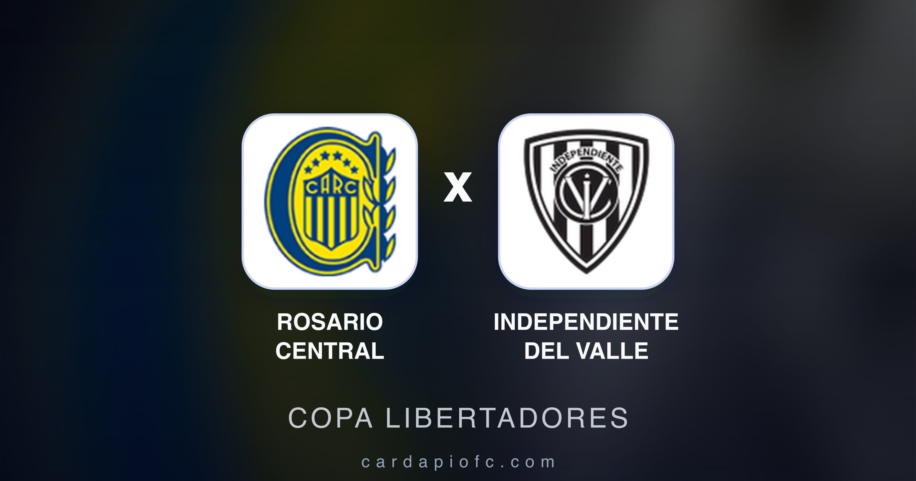 Imagen previa de Rosario Central vs Independiente del Valle (Copa Libertadores)
