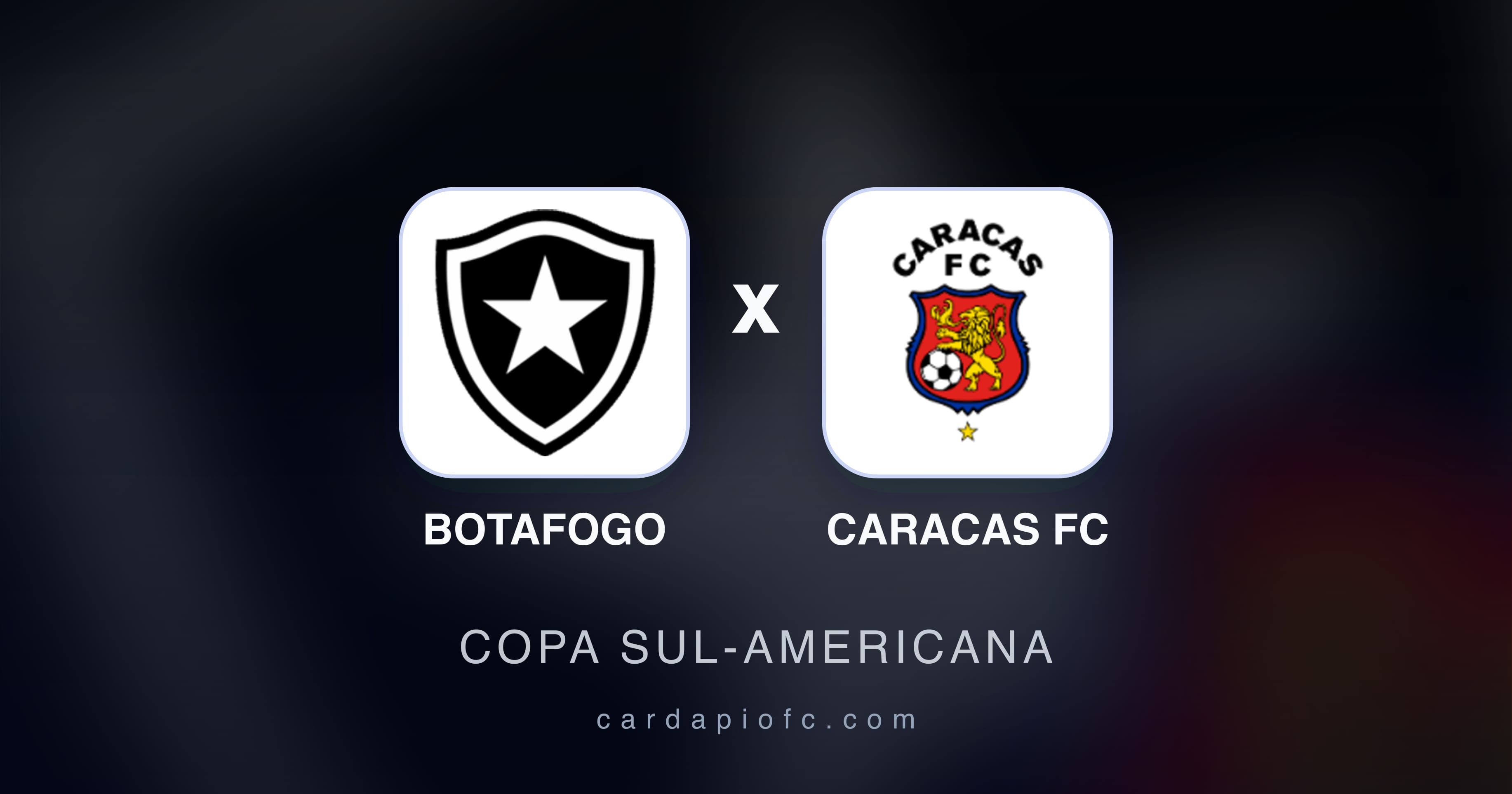 صورة تمهيدية لمباراة Botafogo ضد Caracas FC (Copa Sul-Americana)