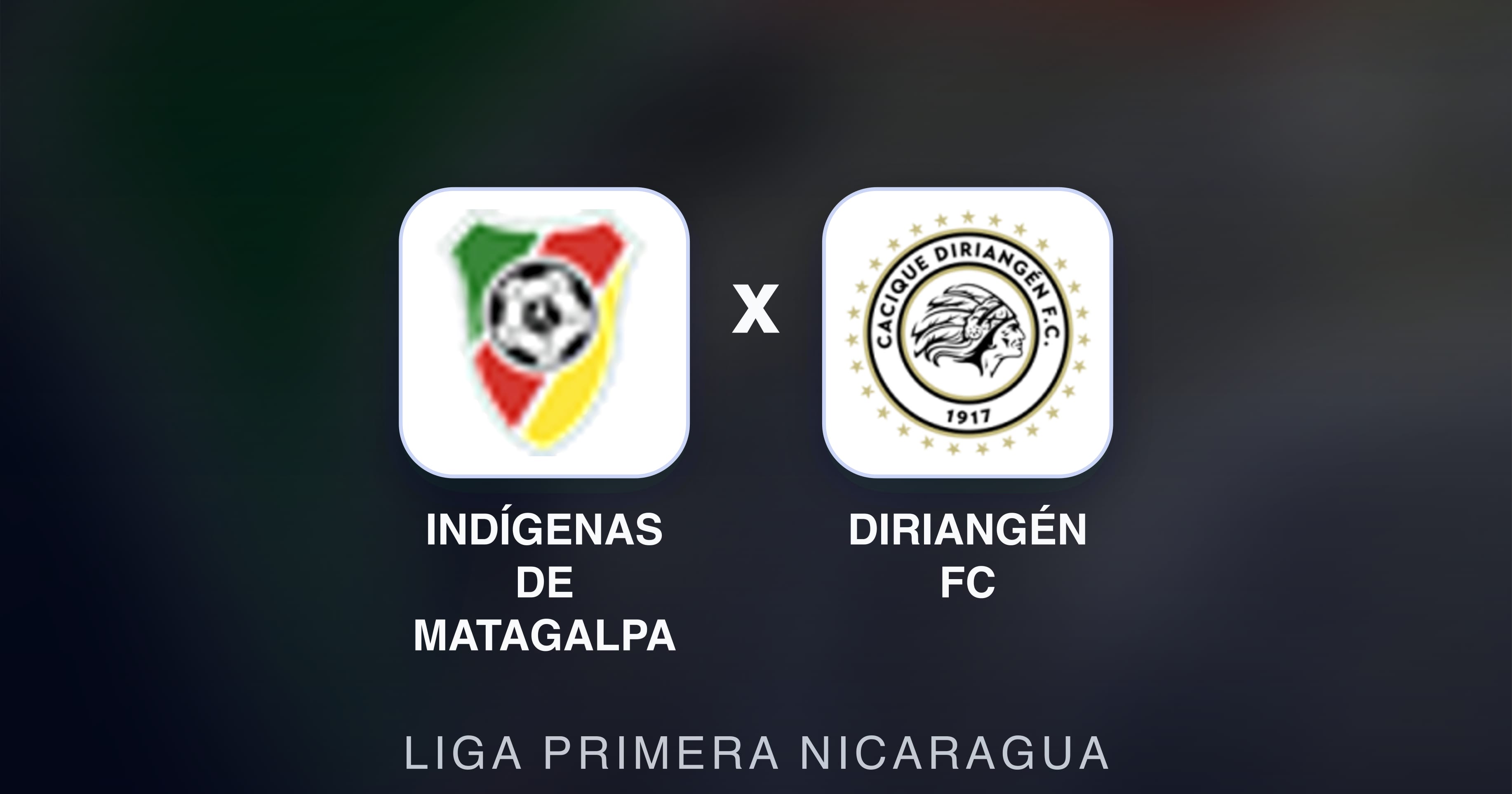 Imagen previa de Indígenas de Matagalpa vs Diriangén FC (Liga Primera Nicaragua)