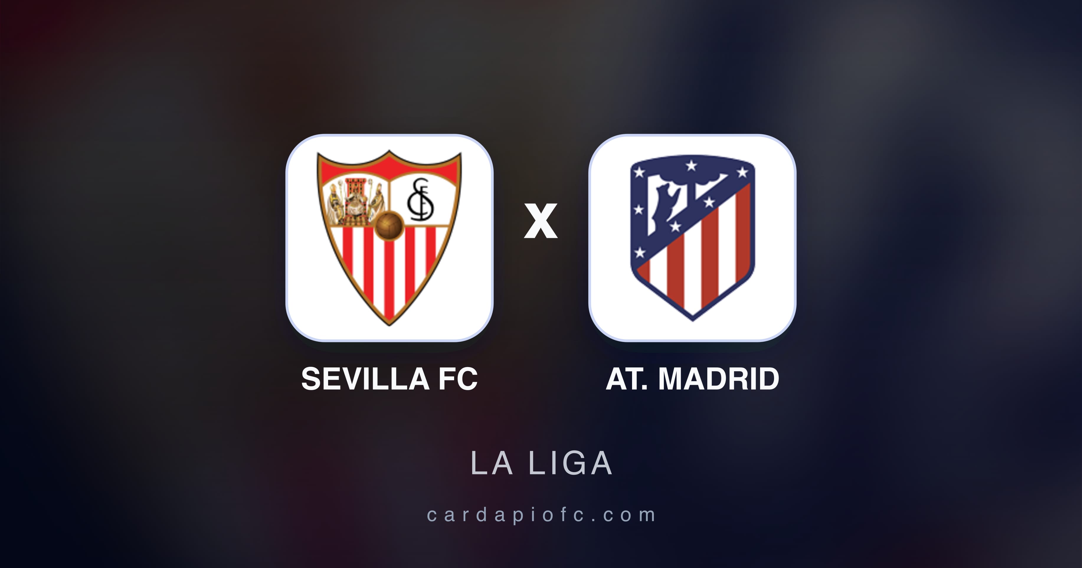 Imagen previa de Sevilla FC vs At. Madrid (La Liga)