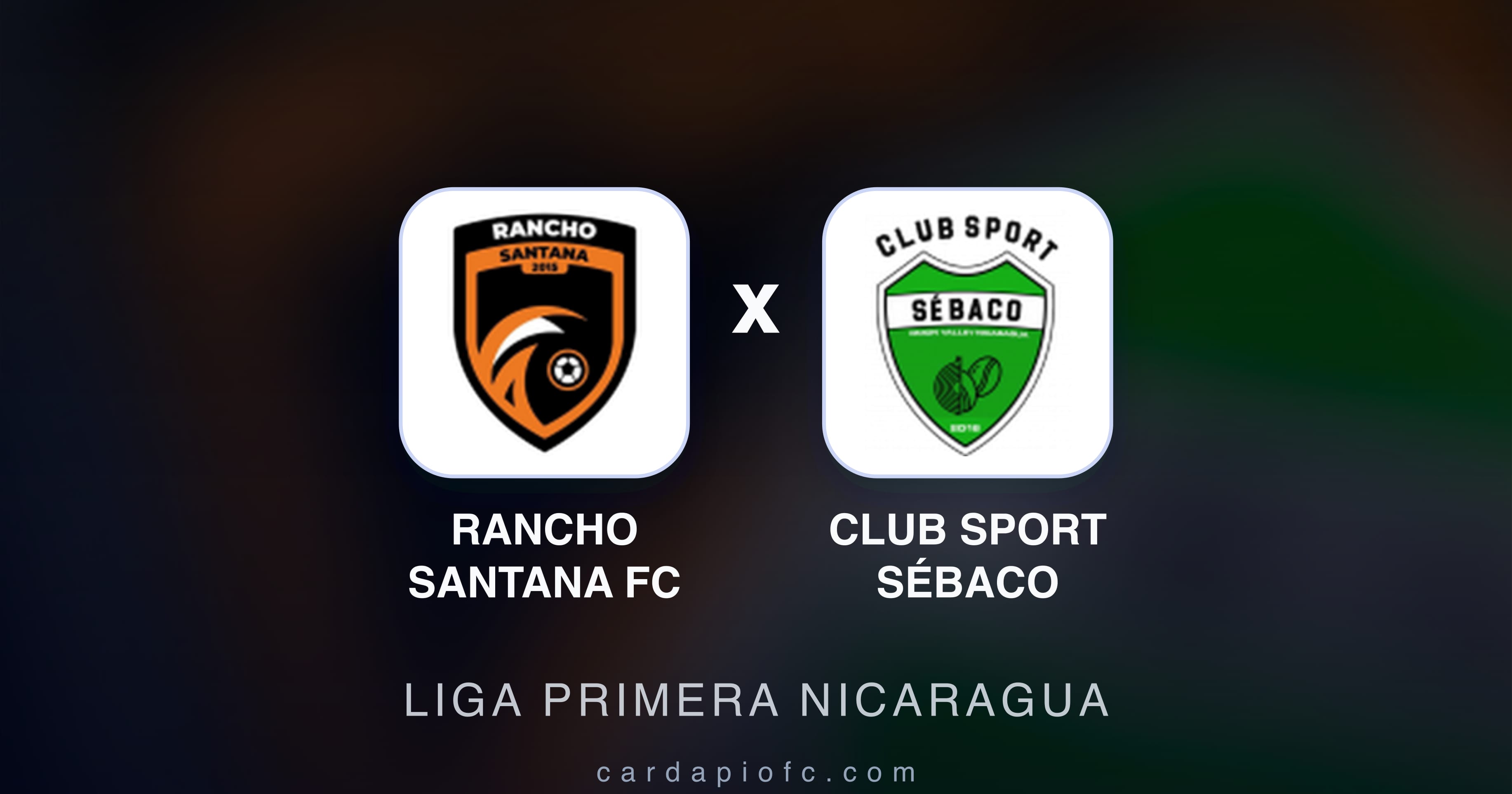 Imagen previa de Rancho Santana FC vs Club Sport Sébaco (Liga Primera Nicaragua)