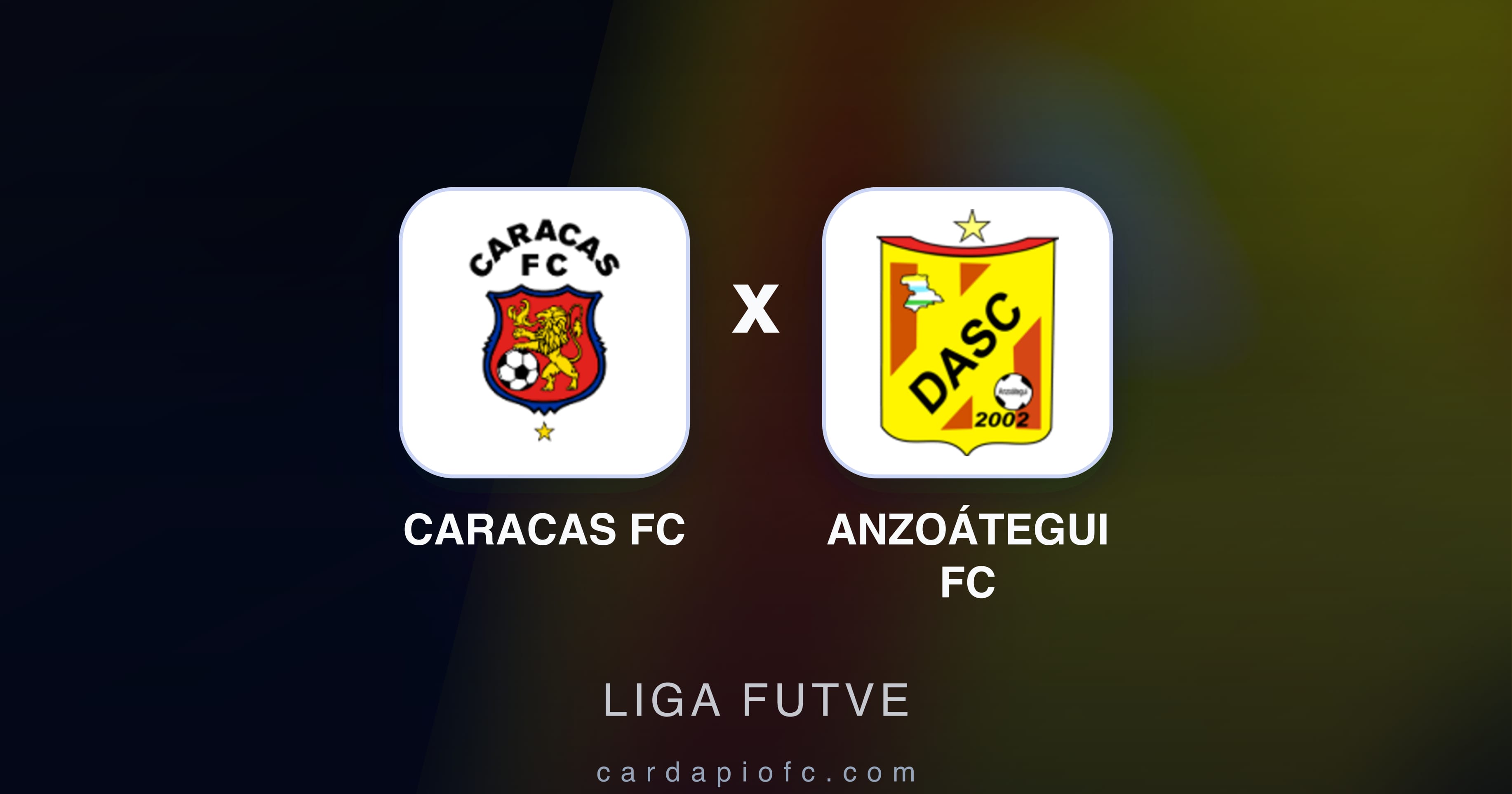 Imagen previa de Caracas FC vs Anzoátegui FC (Liga Futve)