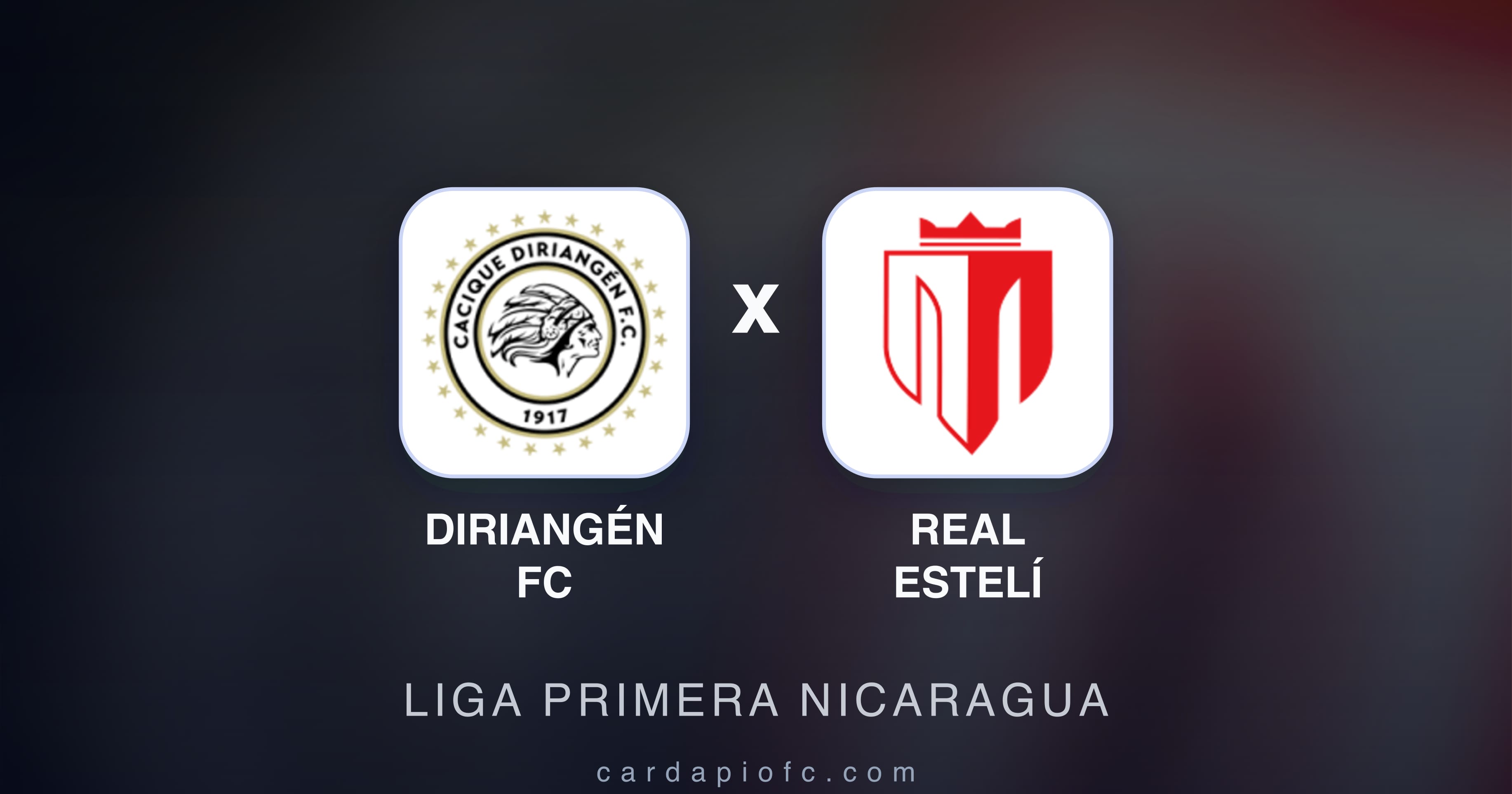 Imagen previa de Diriangén FC vs Real Estelí (Liga Primera Nicaragua)