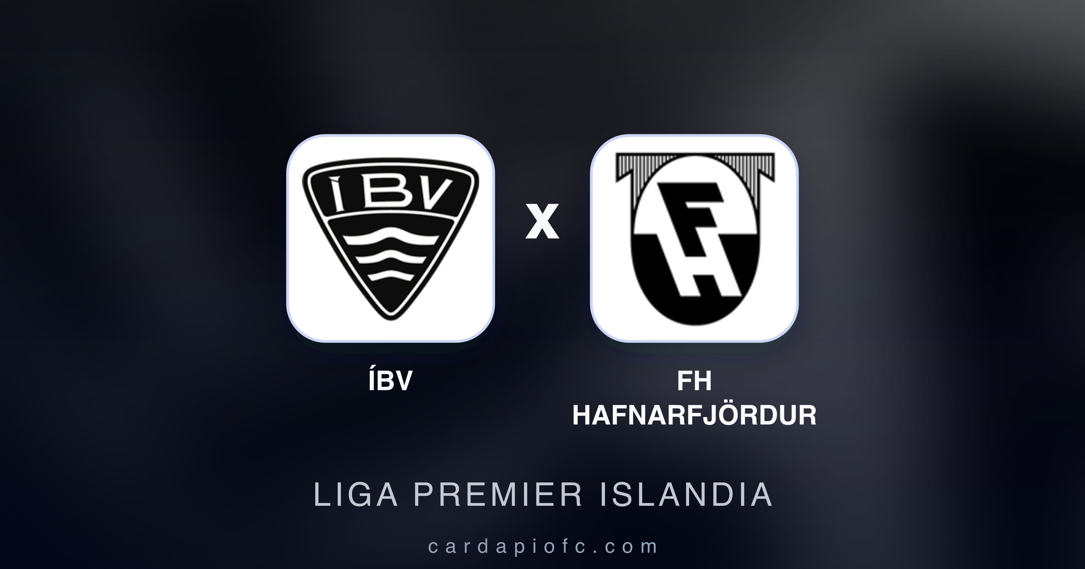Imagen previa de ÍBV vs FH Hafnarfjördur (Liga Premier Islandia)