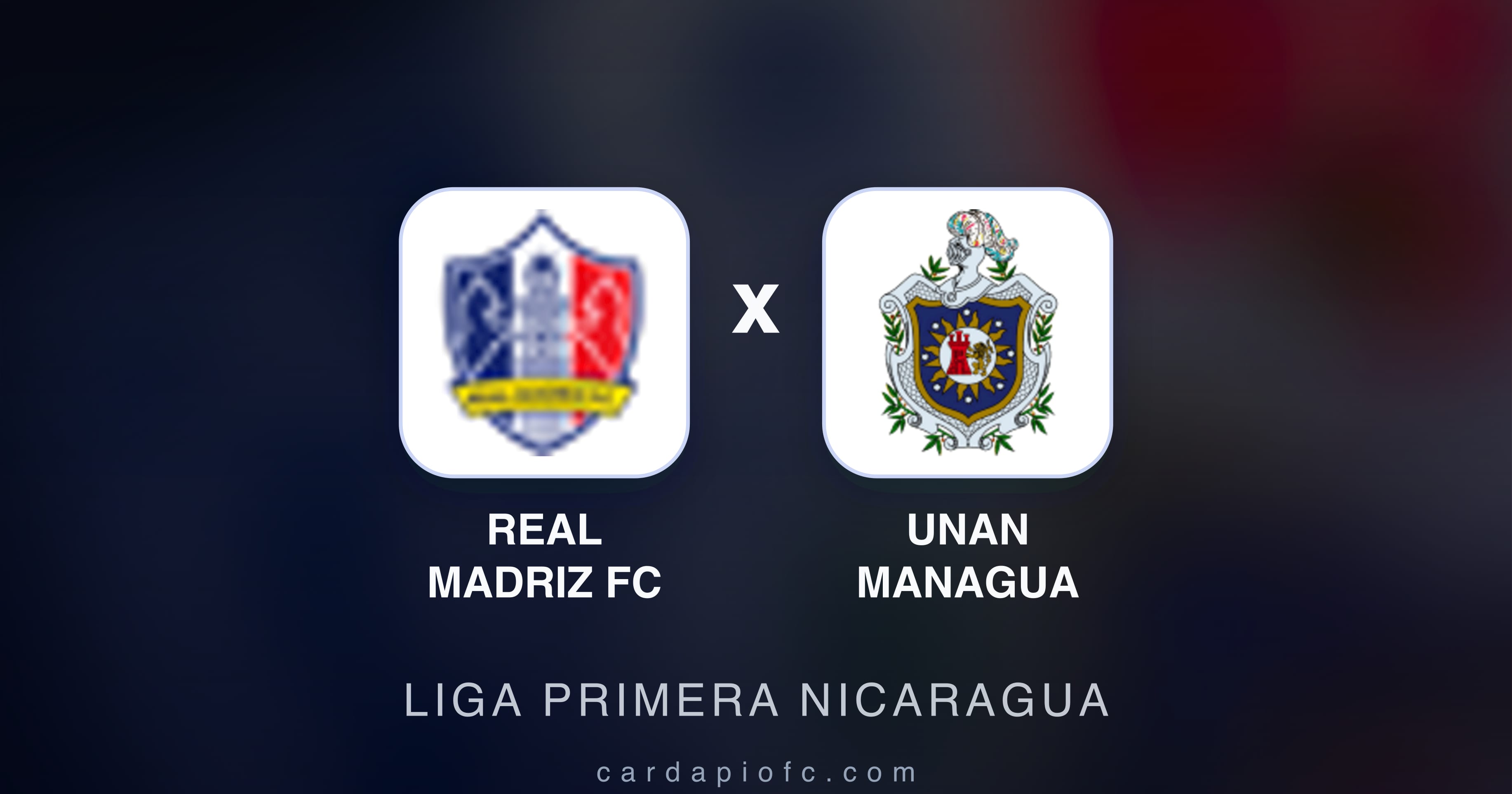 Imagen previa de Real Madriz FC vs UNAN Managua (Liga Primera Nicaragua)