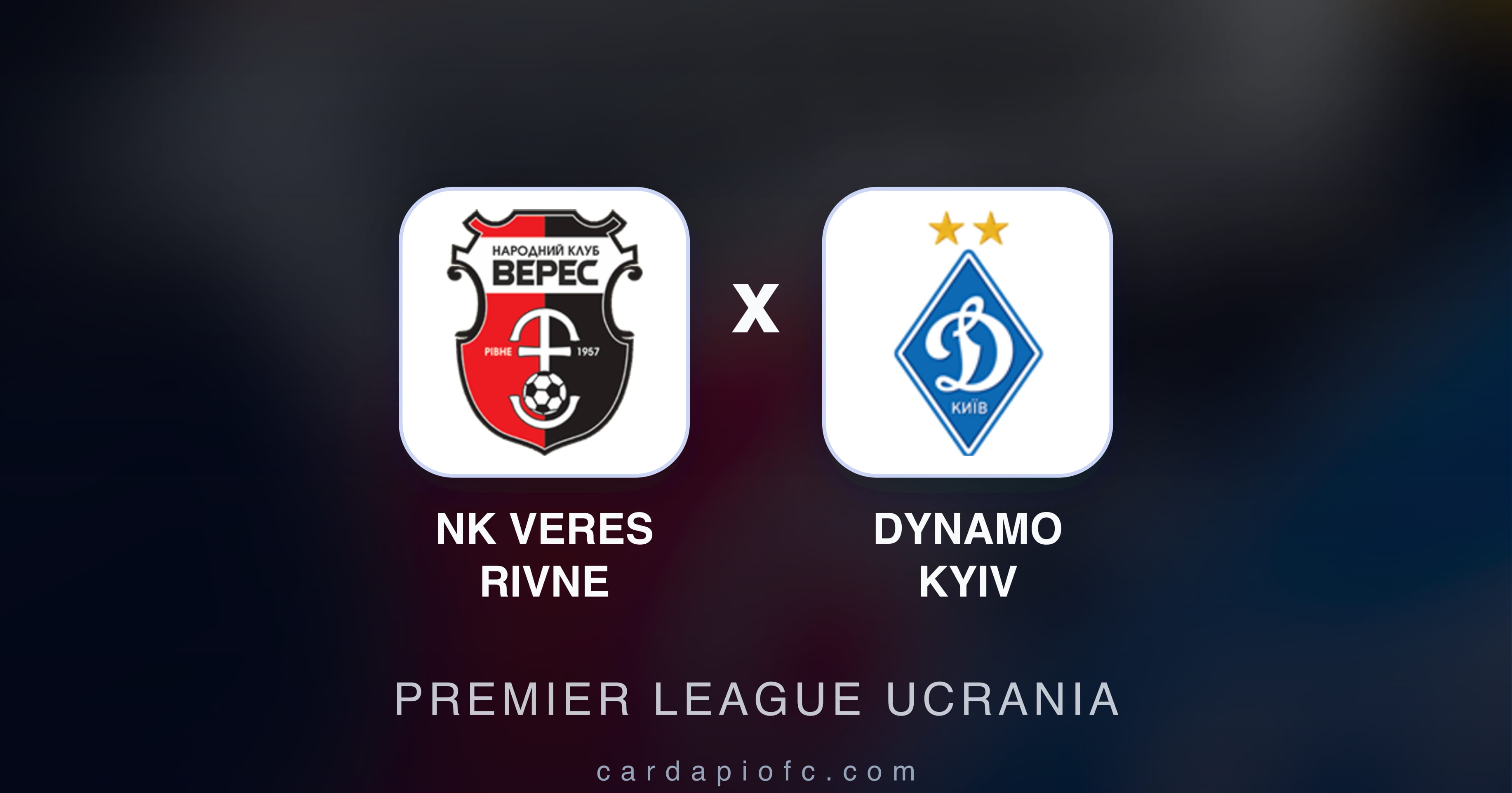 NK Veres Rivne बनाम Dynamo Kyiv (Premier League Ucrania) का पूर्वावलोकन चित्र