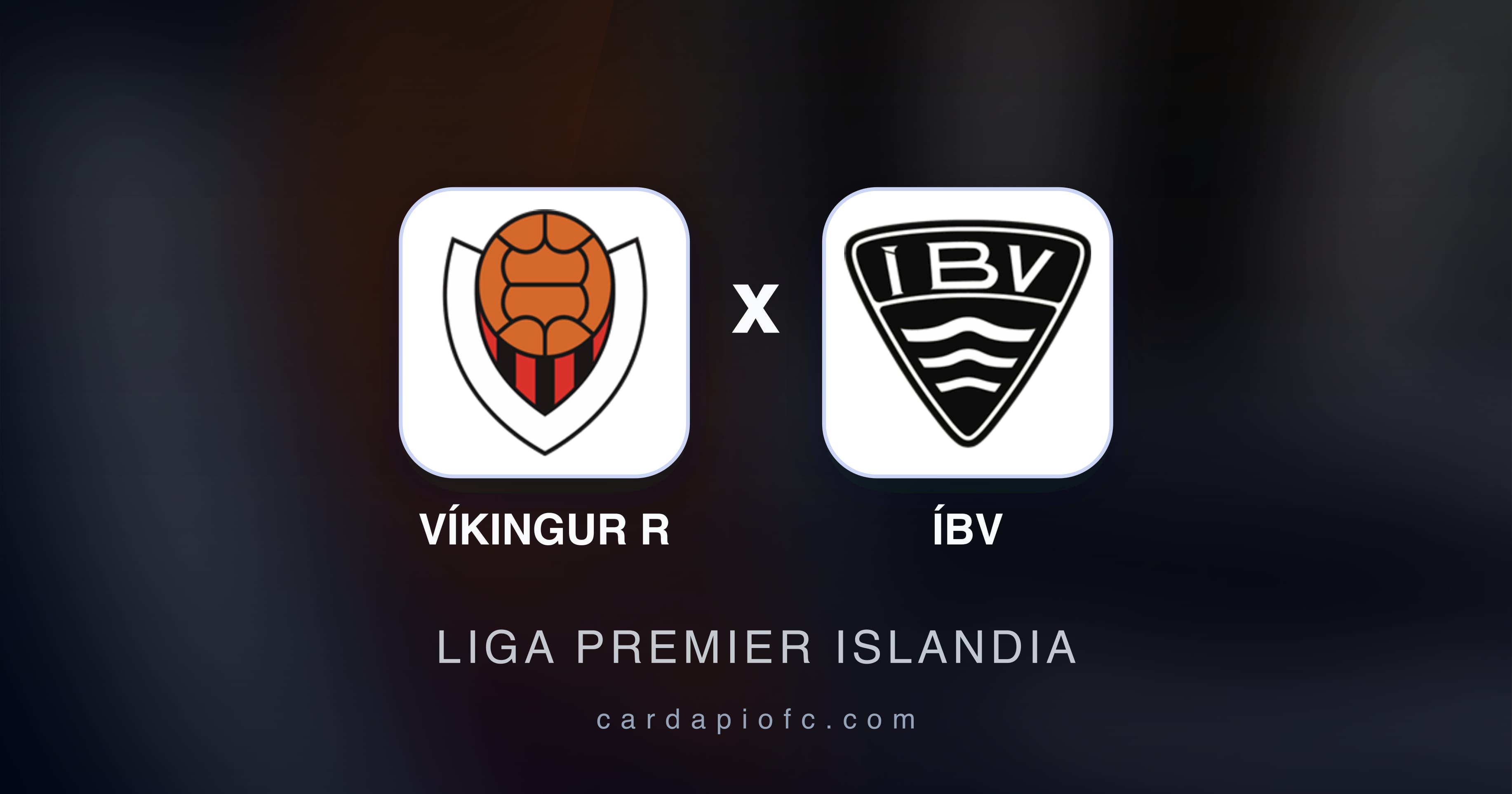 Víkingur R बनाम ÍBV (Liga Premier Islandia) का पूर्वावलोकन चित्र