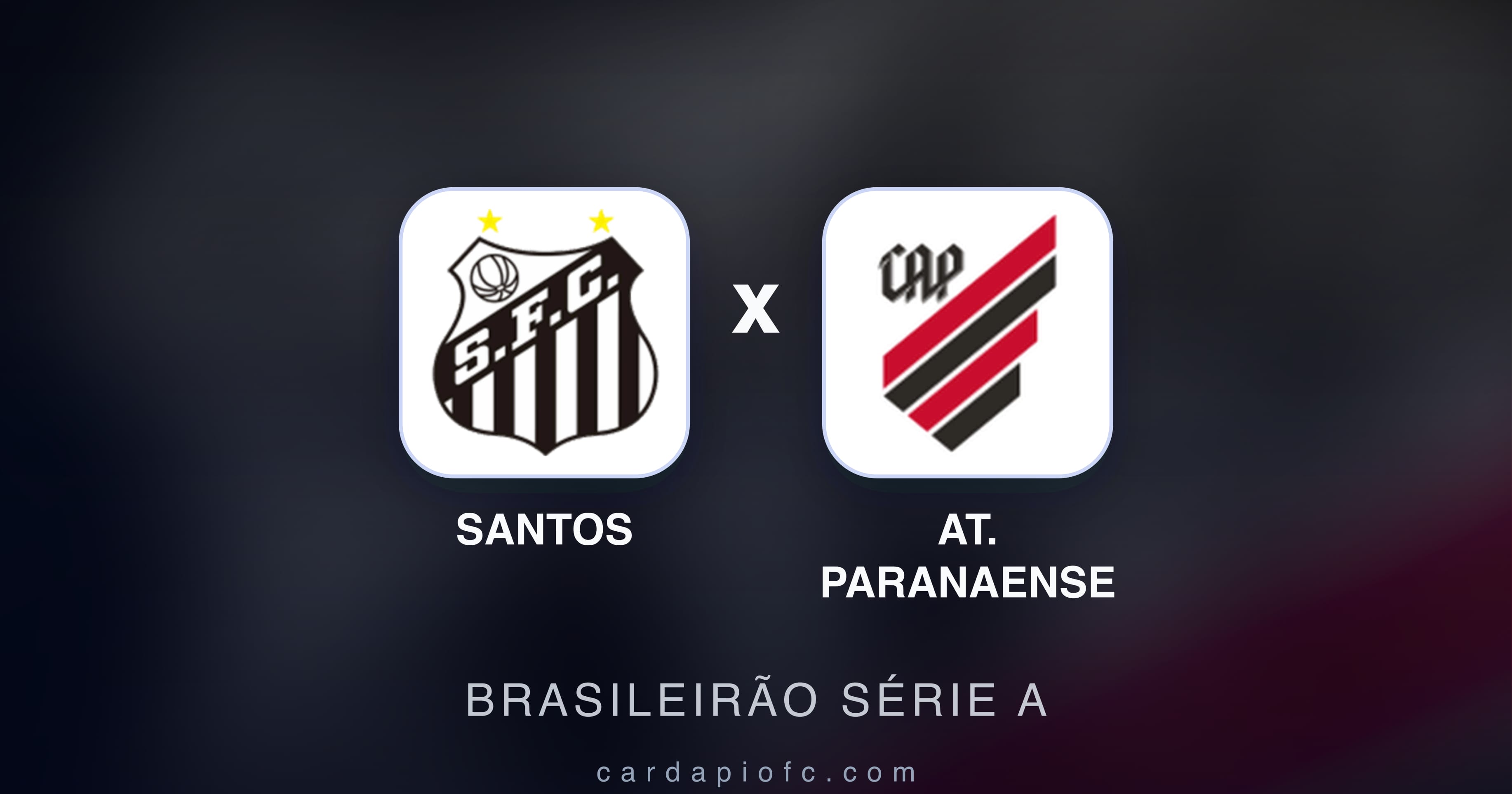 Santos बनाम At. Paranaense (Brasileirão Série A) का पूर्वावलोकन चित्र