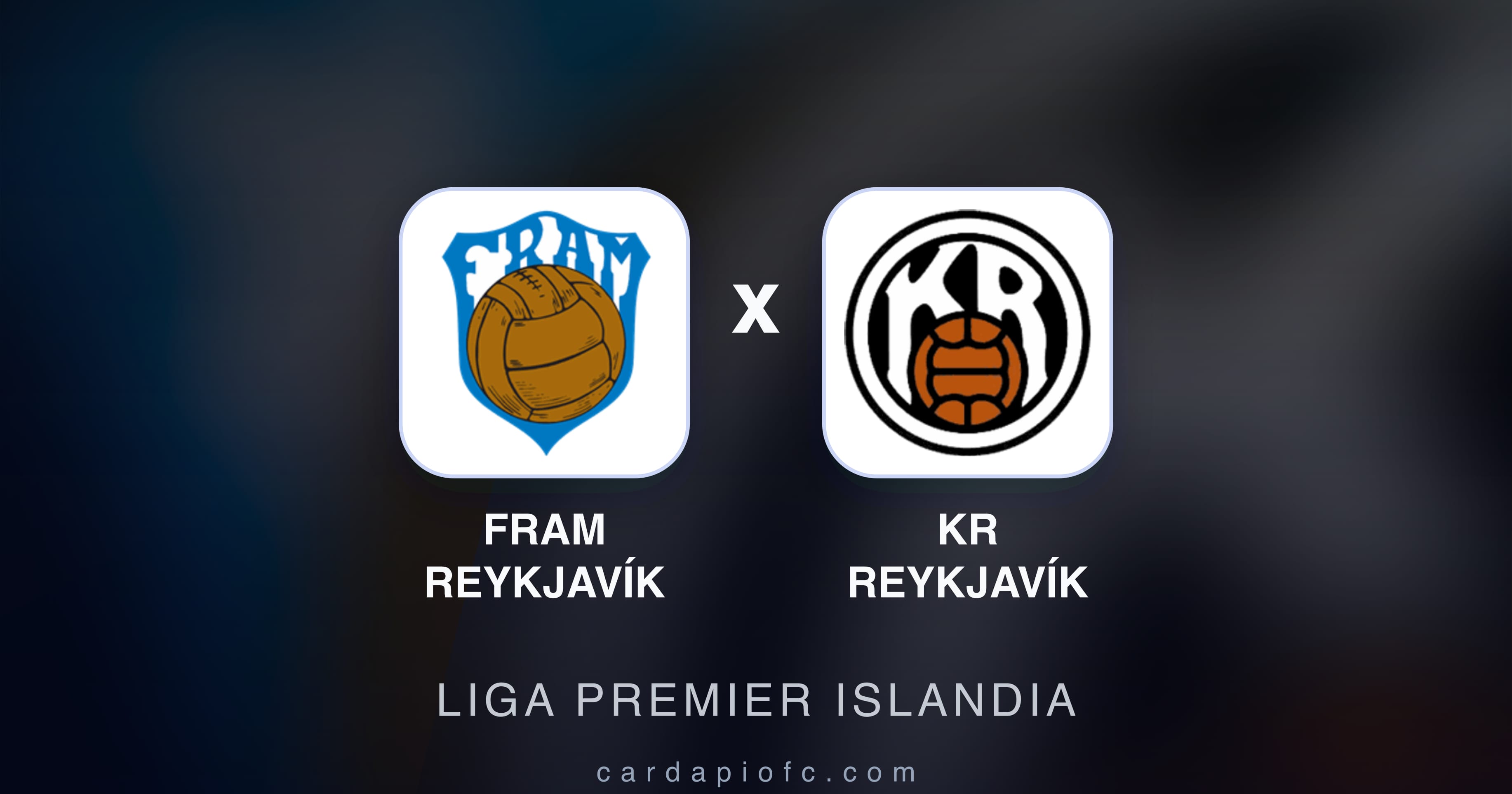 Fram Reykjavík बनाम KR Reykjavík (Liga Premier Islandia) का पूर्वावलोकन चित्र