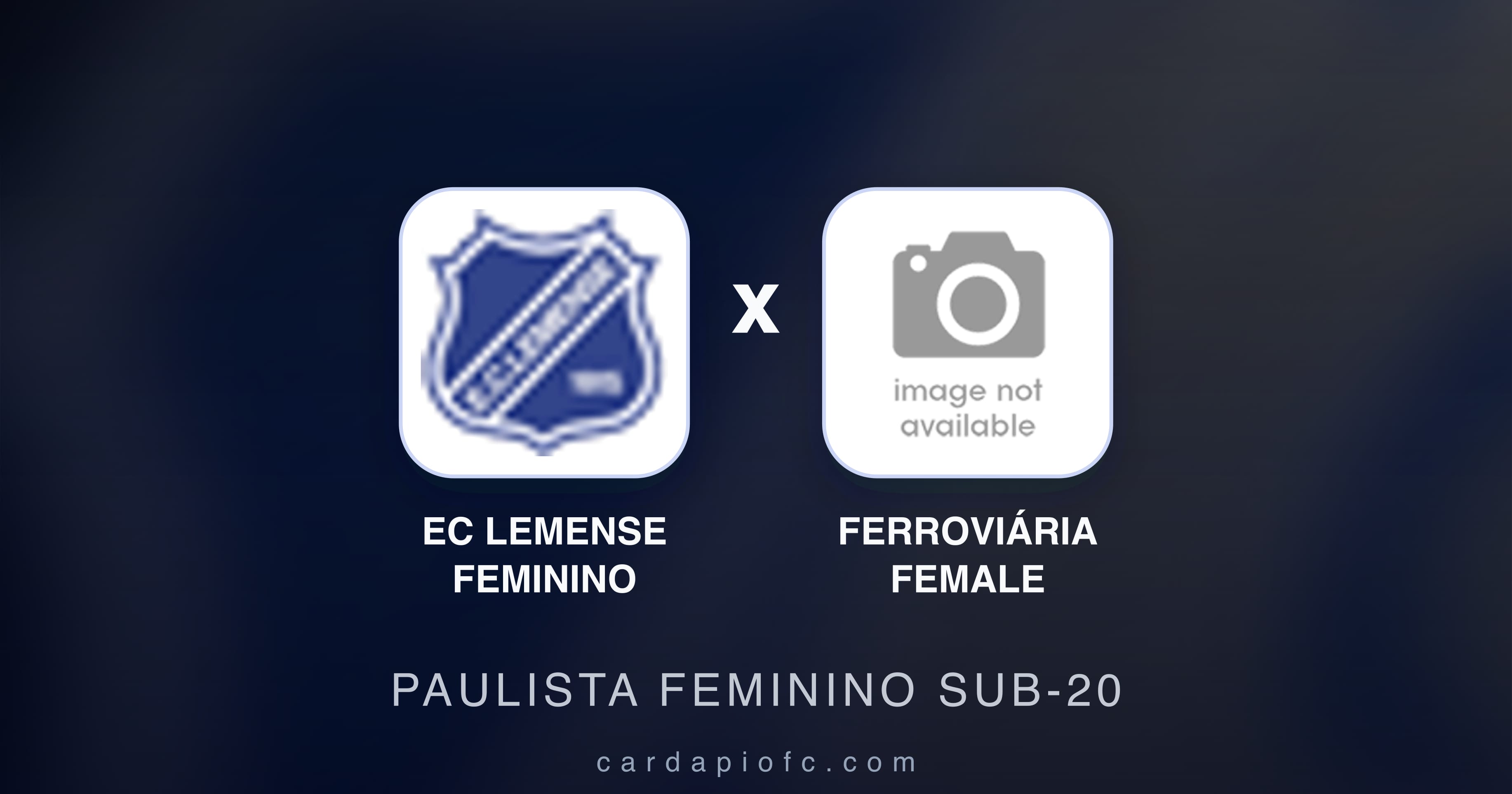 EC Lemense Feminino बनाम Ferroviária Female (Paulista Feminino Sub-20) का पूर्वावलोकन चित्र