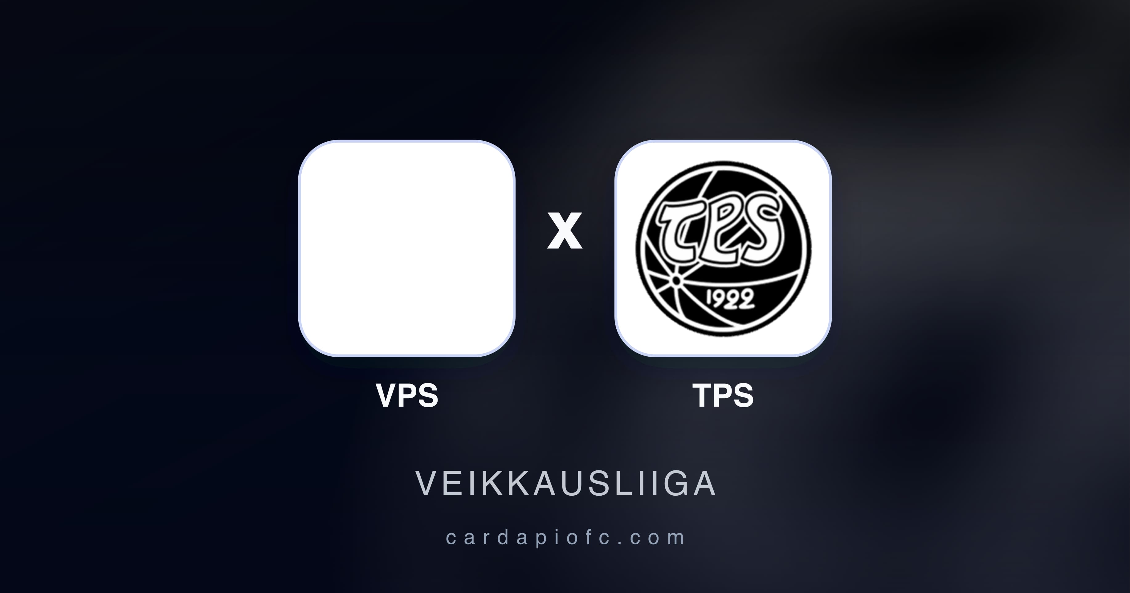 VPS बनाम TPS (Veikkausliiga) का पूर्वावलोकन चित्र