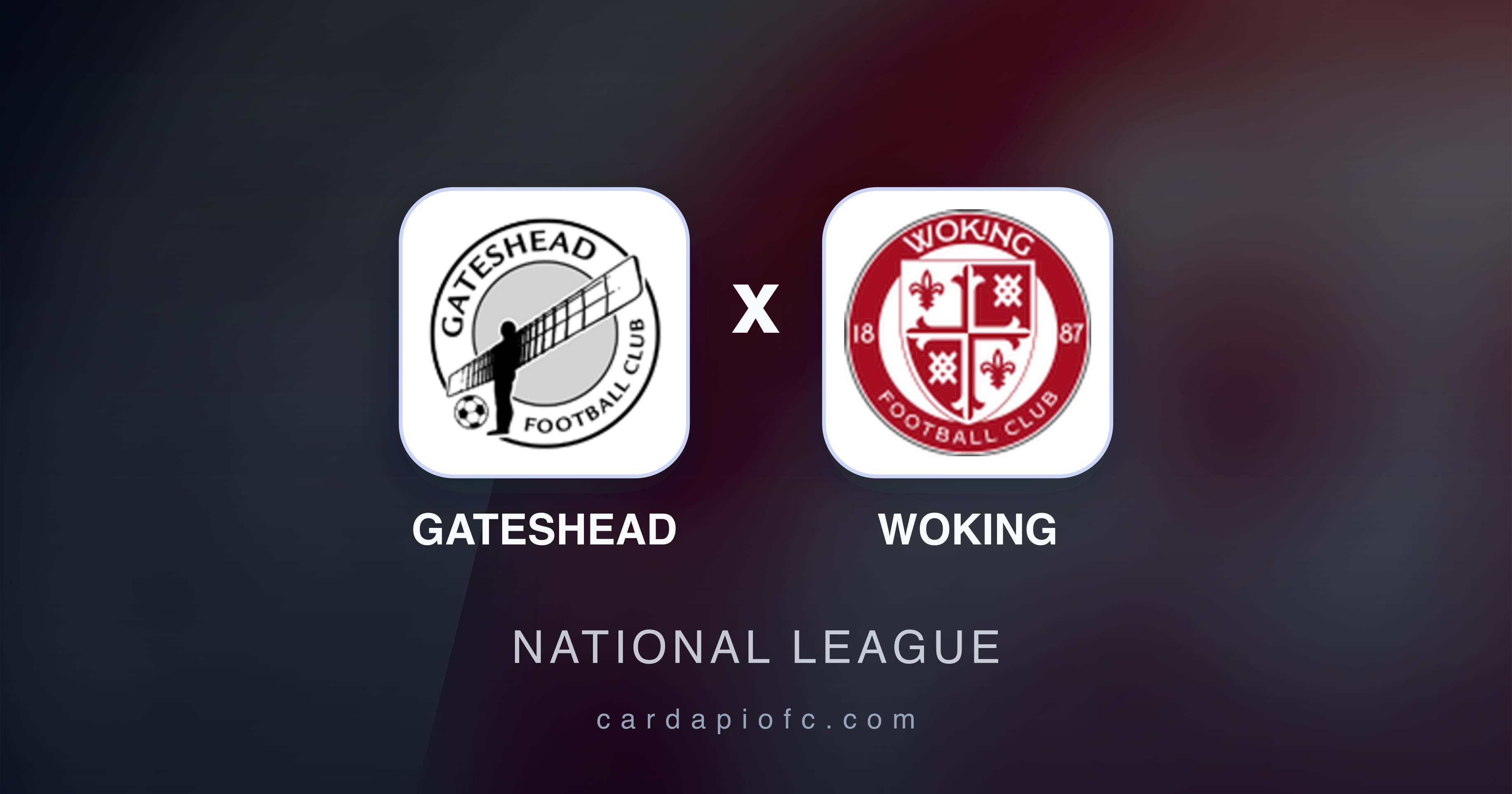 Gateshead बनाम Woking (National League) का पूर्वावलोकन चित्र