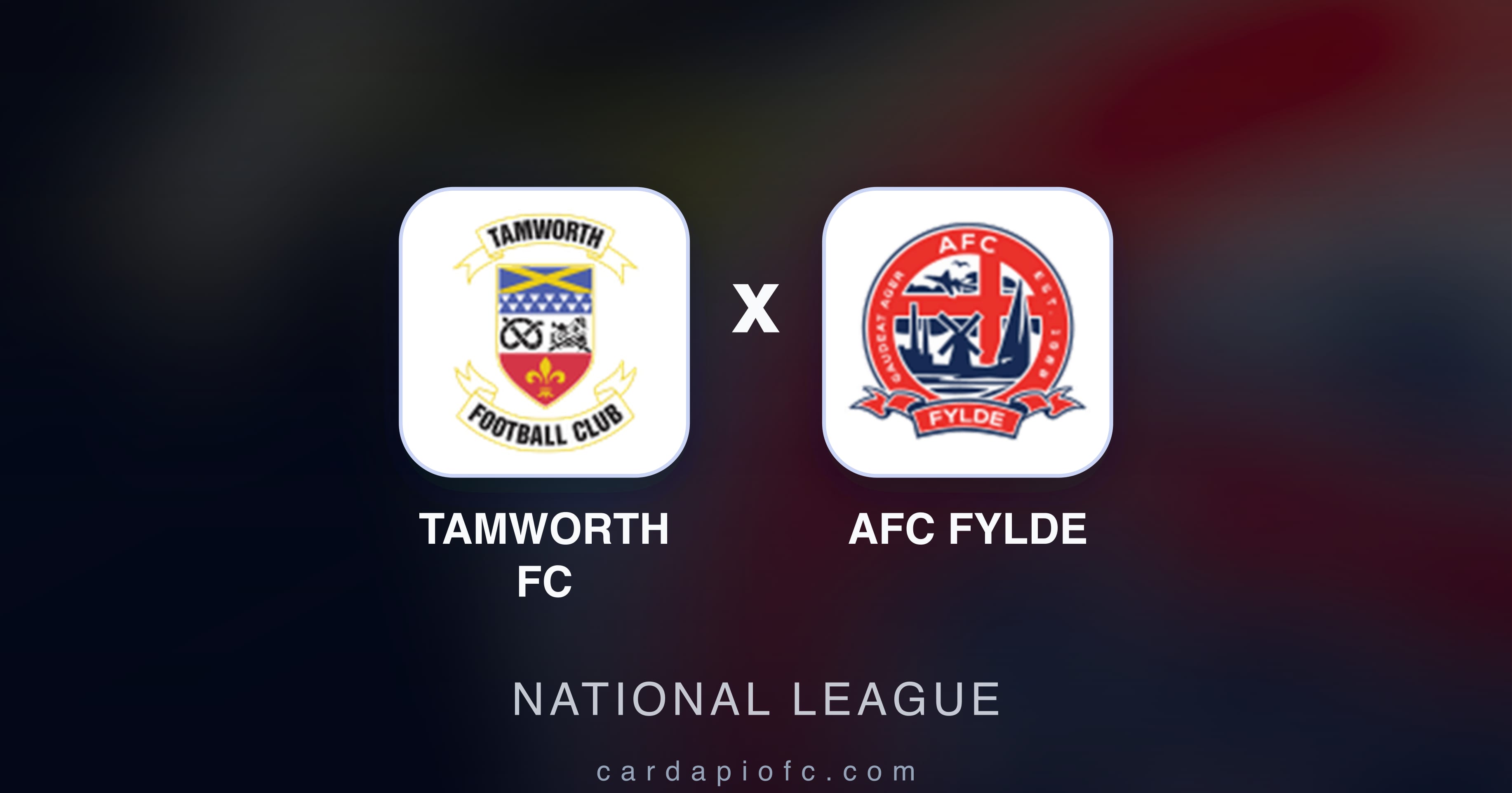 Tamworth FC बनाम AFC Fylde (National League) का पूर्वावलोकन चित्र