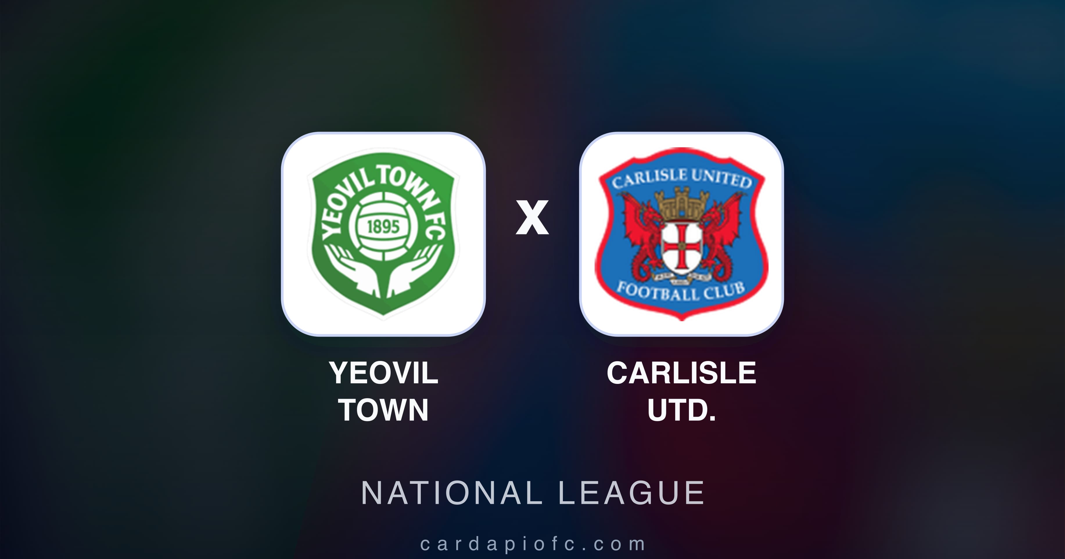 Yeovil Town बनाम Carlisle Utd. (National League) का पूर्वावलोकन चित्र