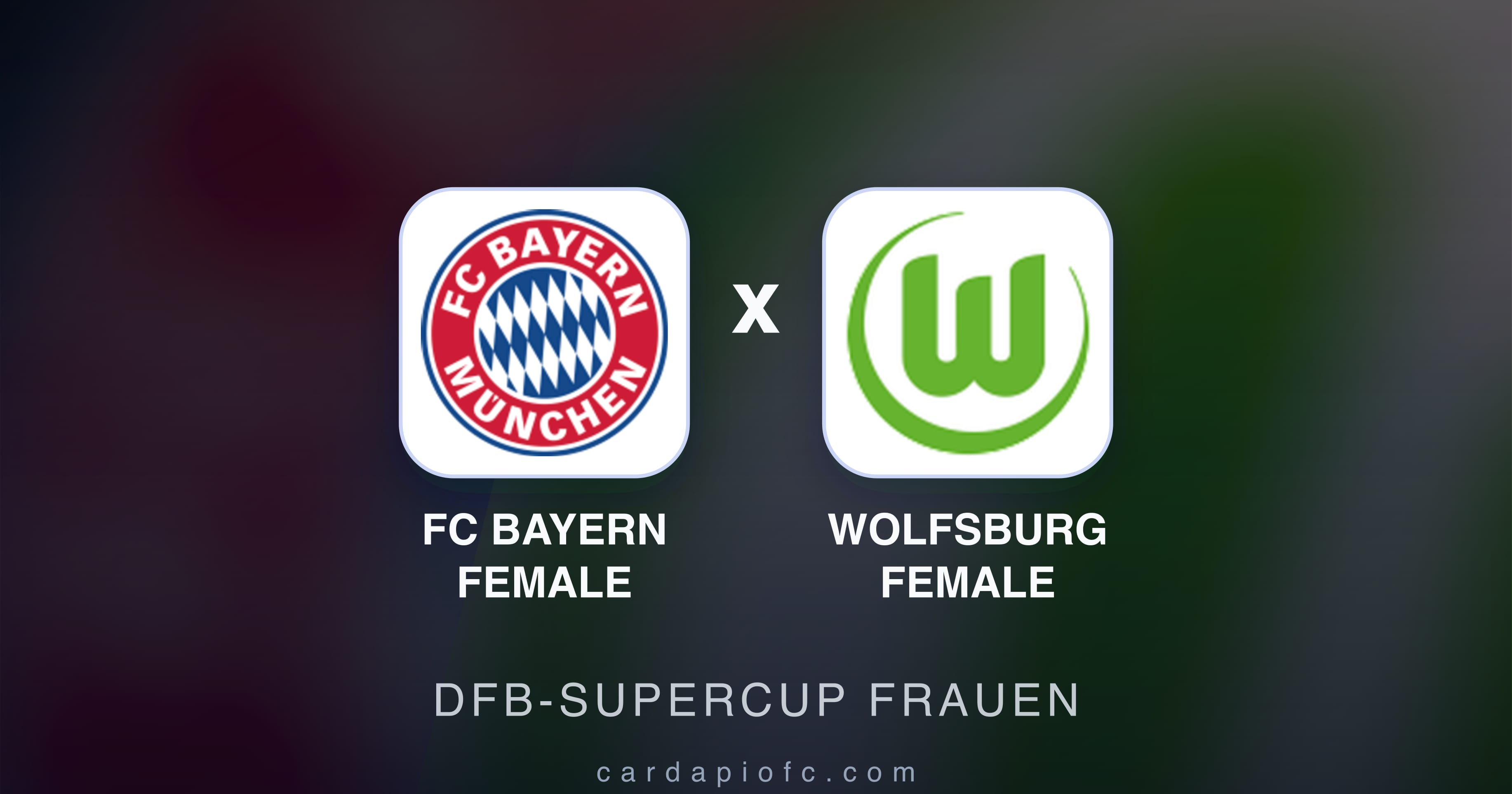 FC Bayern Female बनाम Wolfsburg Female (DFB-Supercup Frauen) का पूर्वावलोकन चित्र