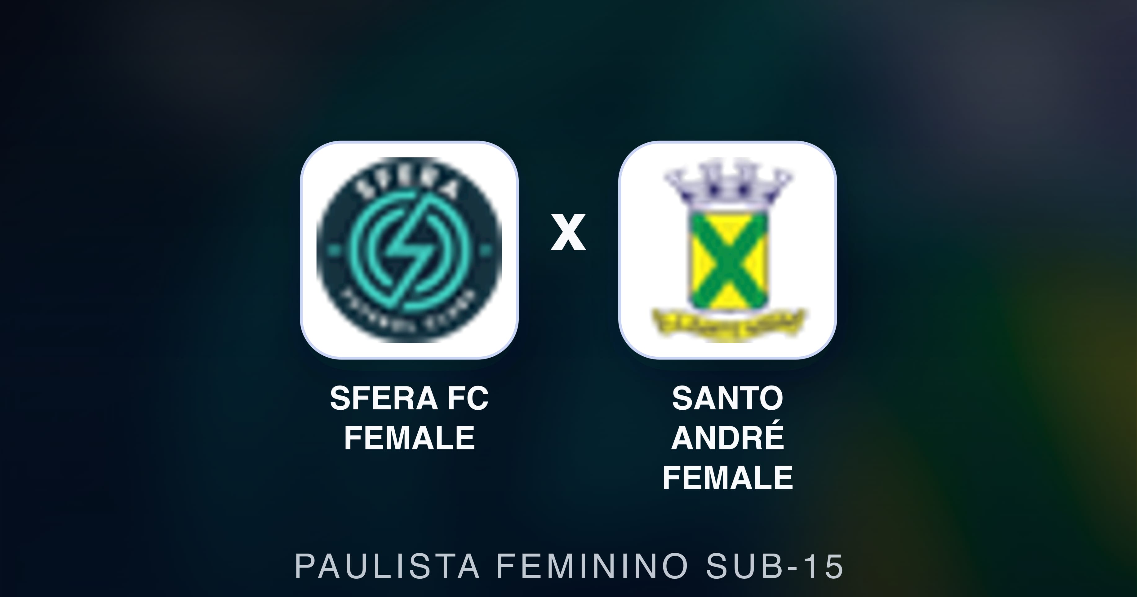 Sfera FC Female बनाम Santo André Female (Paulista Feminino Sub-15) का पूर्वावलोकन चित्र