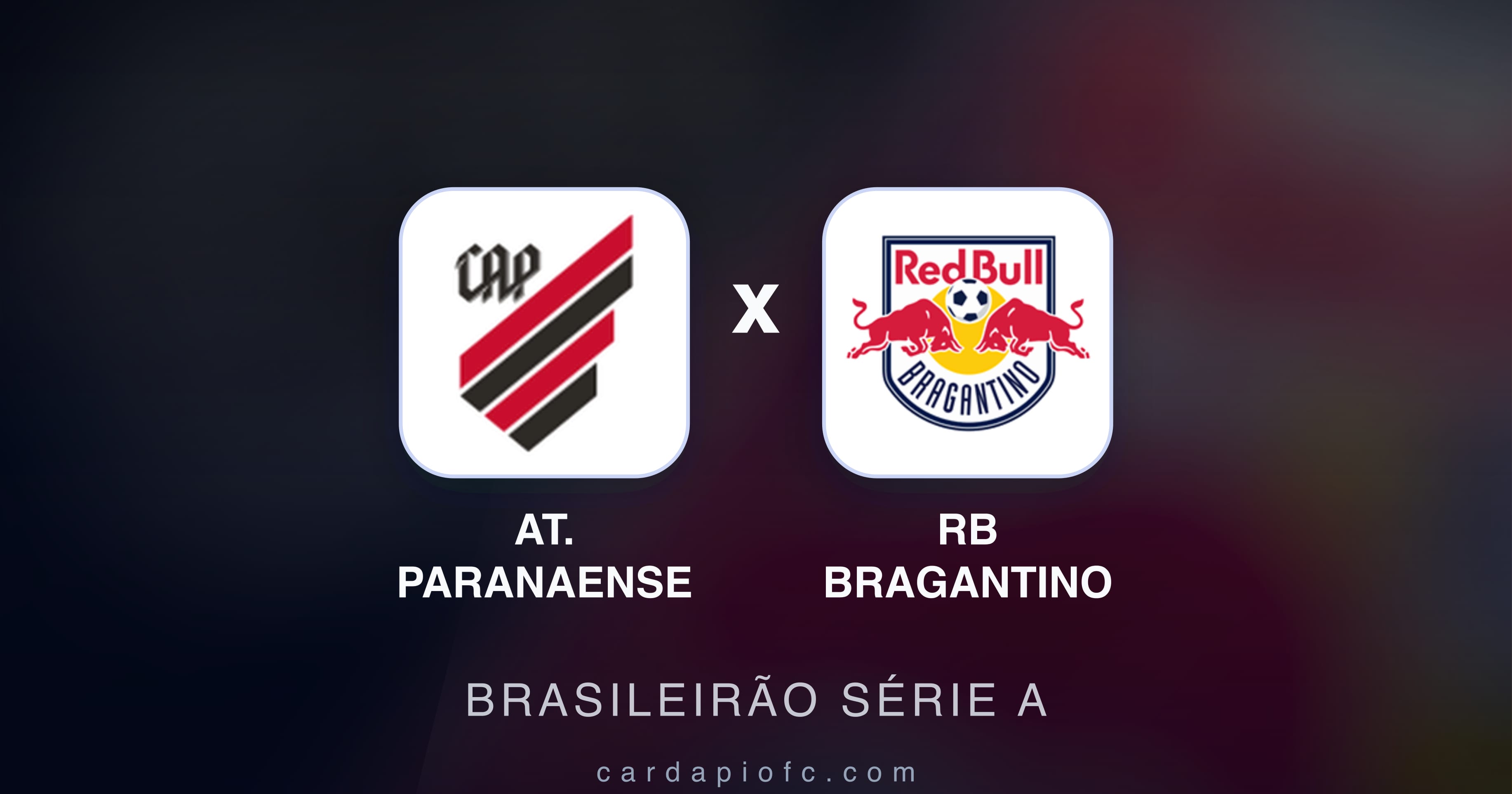 At. Paranaense बनाम RB Bragantino (Brasileirão Série A) का पूर्वावलोकन चित्र