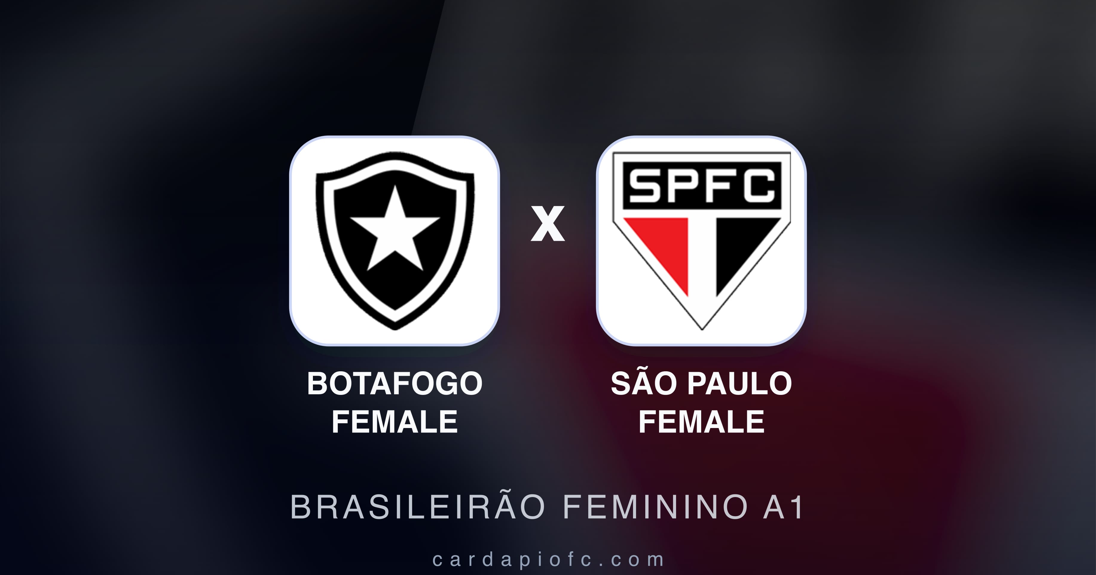Botafogo Female बनाम São Paulo Female (Brasileirão Feminino A1) का पूर्वावलोकन चित्र