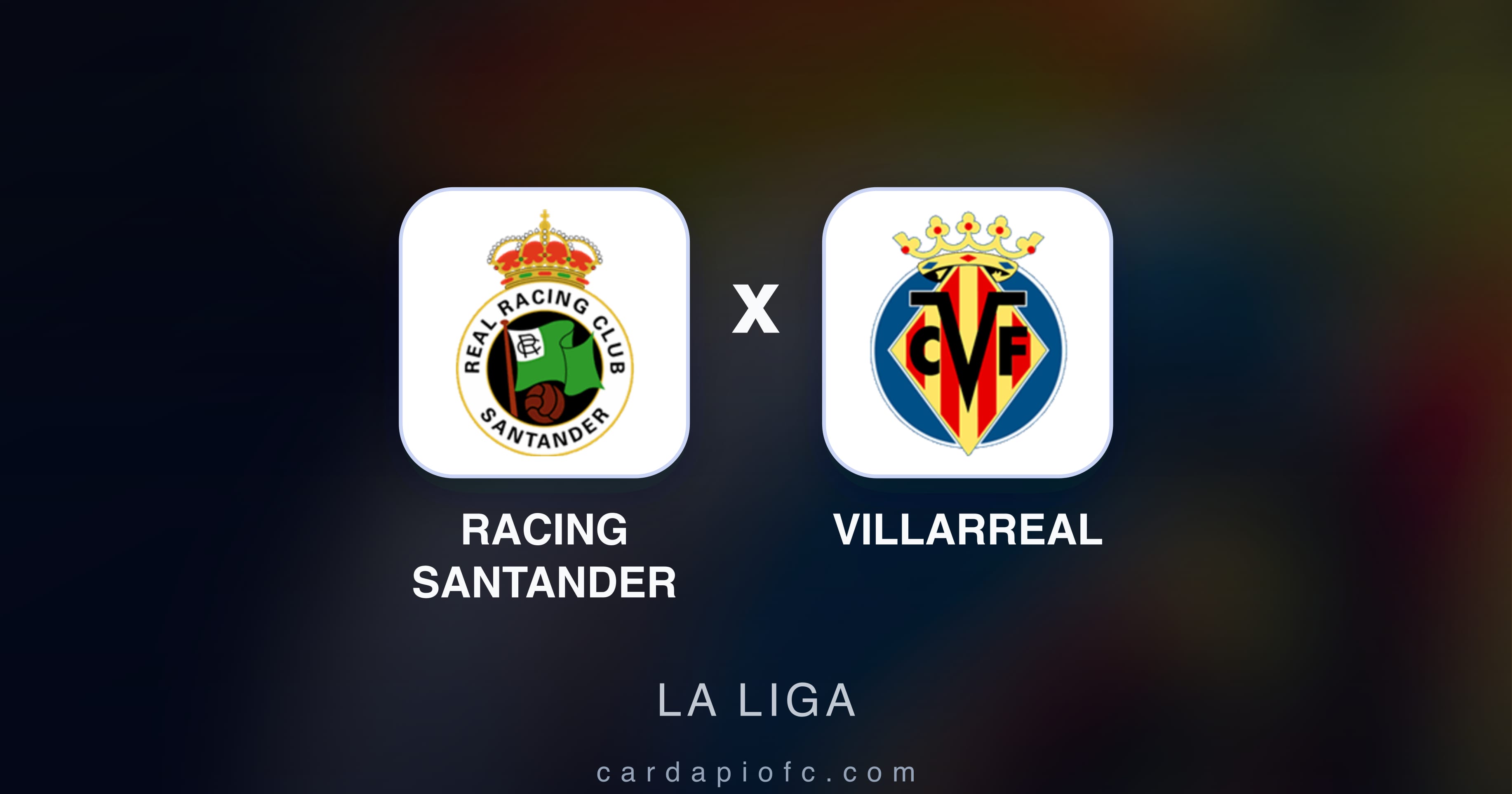 Racing Santander बनाम Villarreal (La Liga) का पूर्वावलोकन चित्र