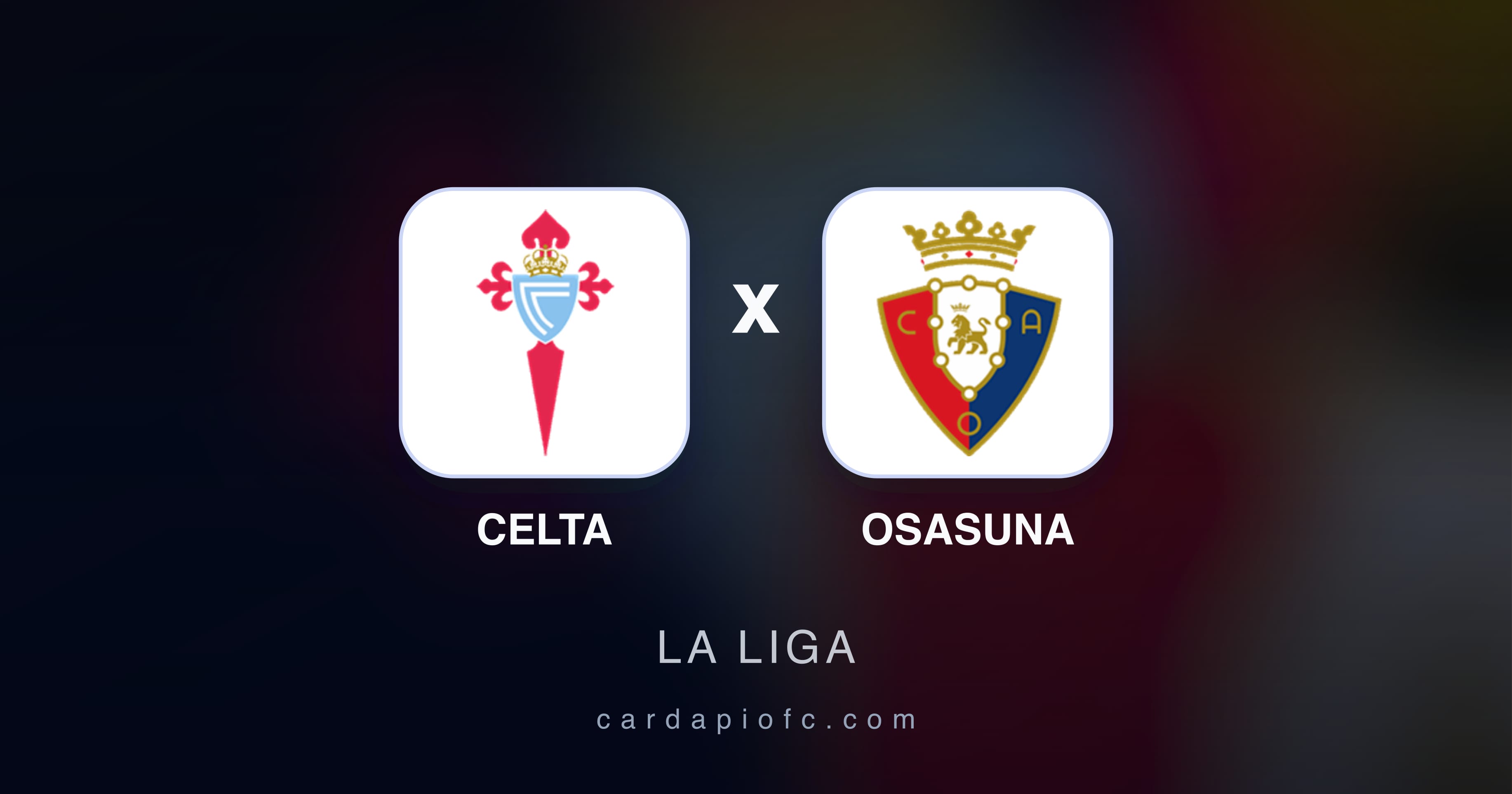 Celta बनाम Osasuna (La Liga) का पूर्वावलोकन चित्र