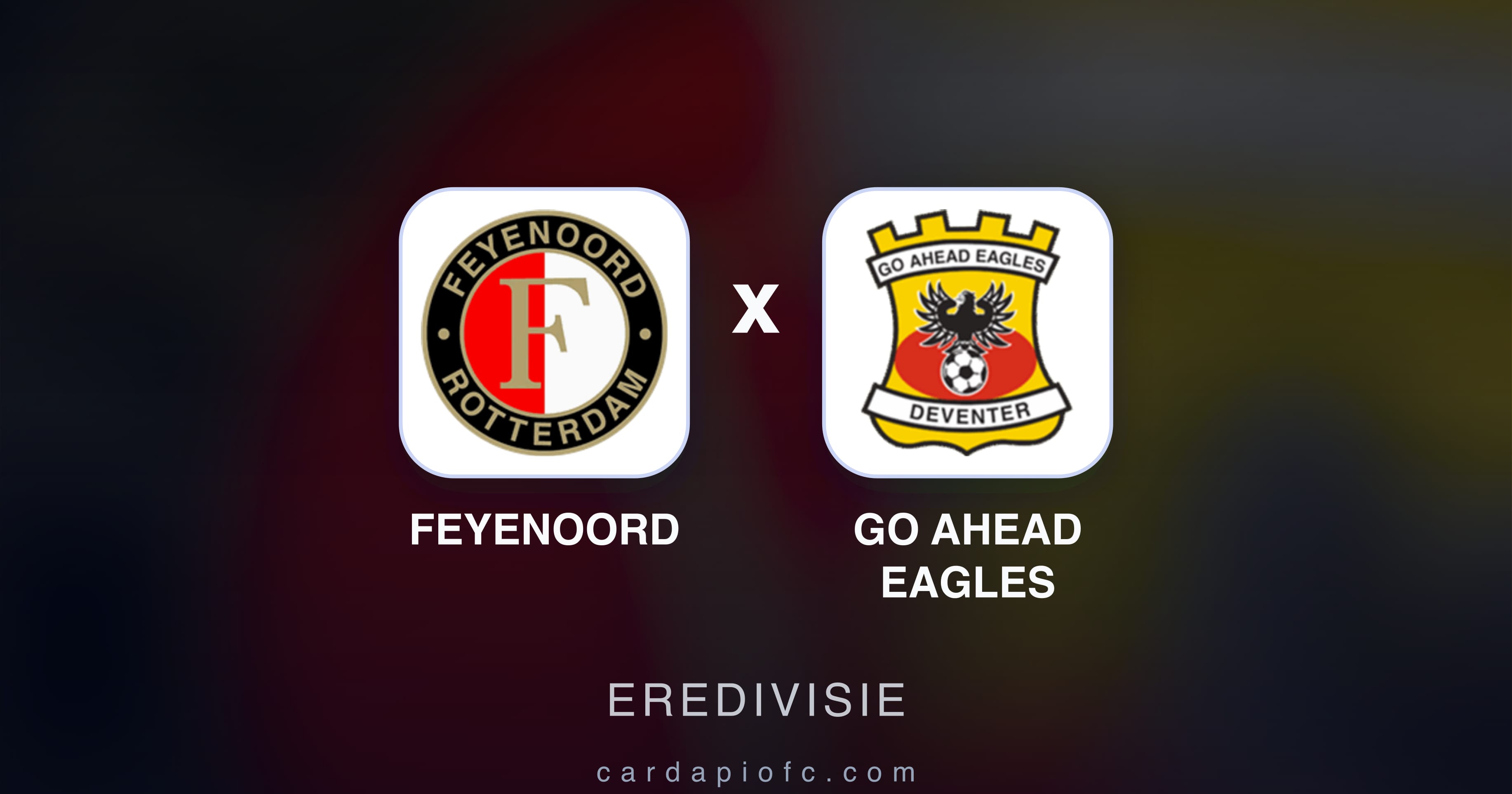 Feyenoord बनाम Go Ahead Eagles (Eredivisie) का पूर्वावलोकन चित्र