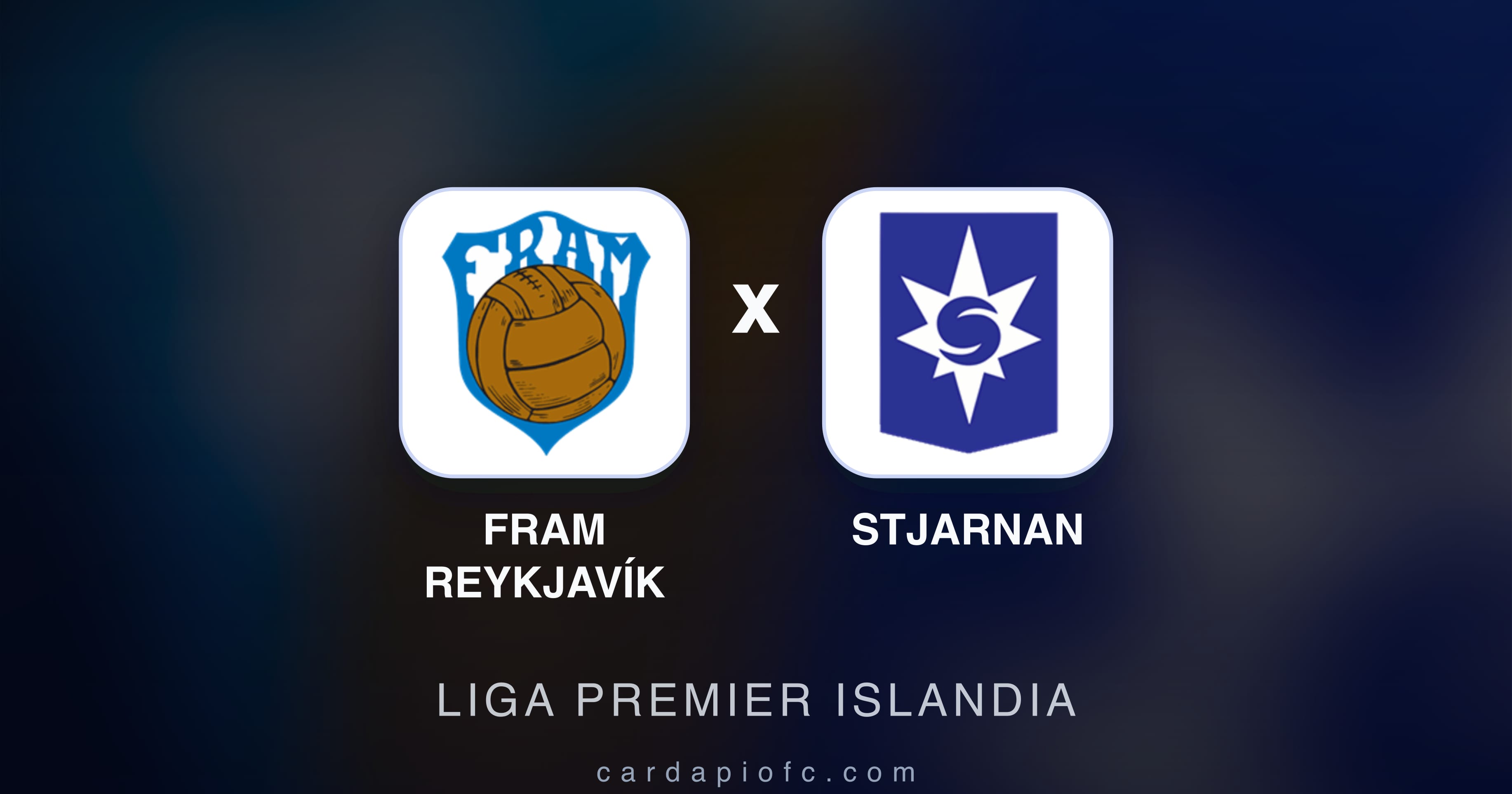 Fram Reykjavík बनाम Stjarnan (Liga Premier Islandia) का पूर्वावलोकन चित्र