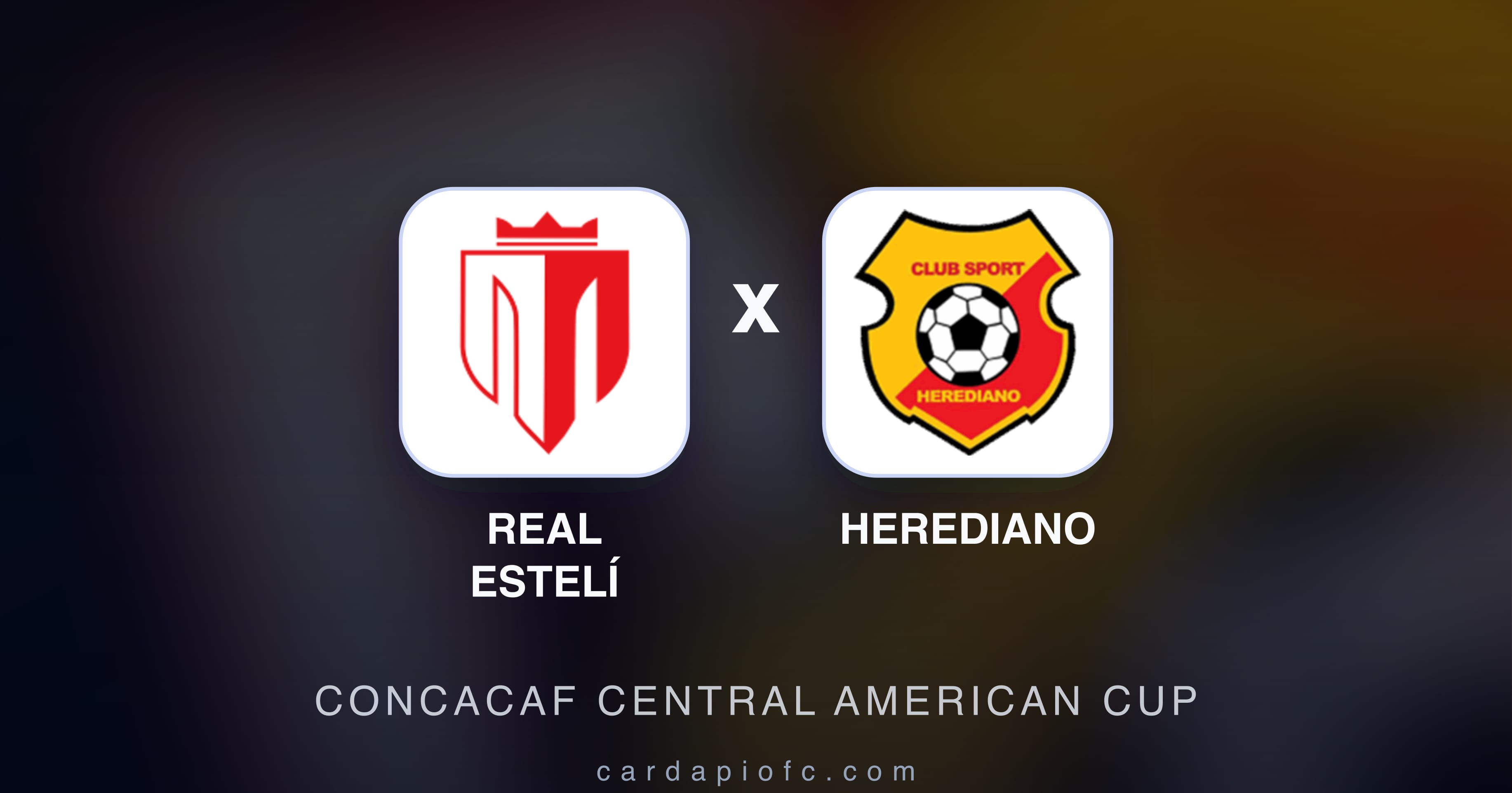 Real Estelí बनाम Herediano (CONCACAF Central American Cup) का पूर्वावलोकन चित्र