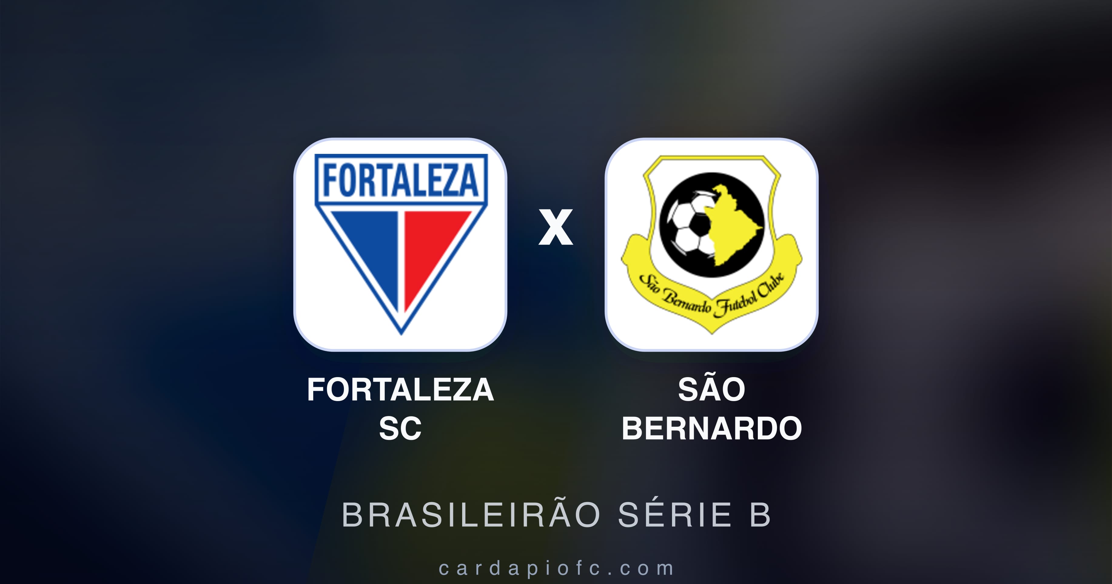 Fortaleza SC बनाम São Bernardo (Brasileirão Série B) का पूर्वावलोकन चित्र