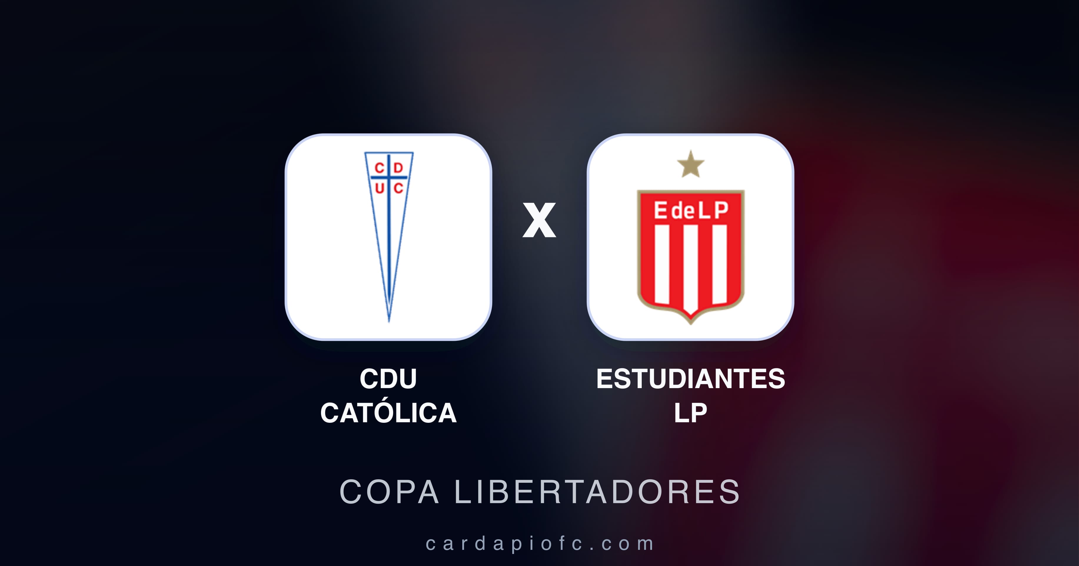 CDU Católica बनाम Estudiantes LP (Copa Libertadores) का पूर्वावलोकन चित्र