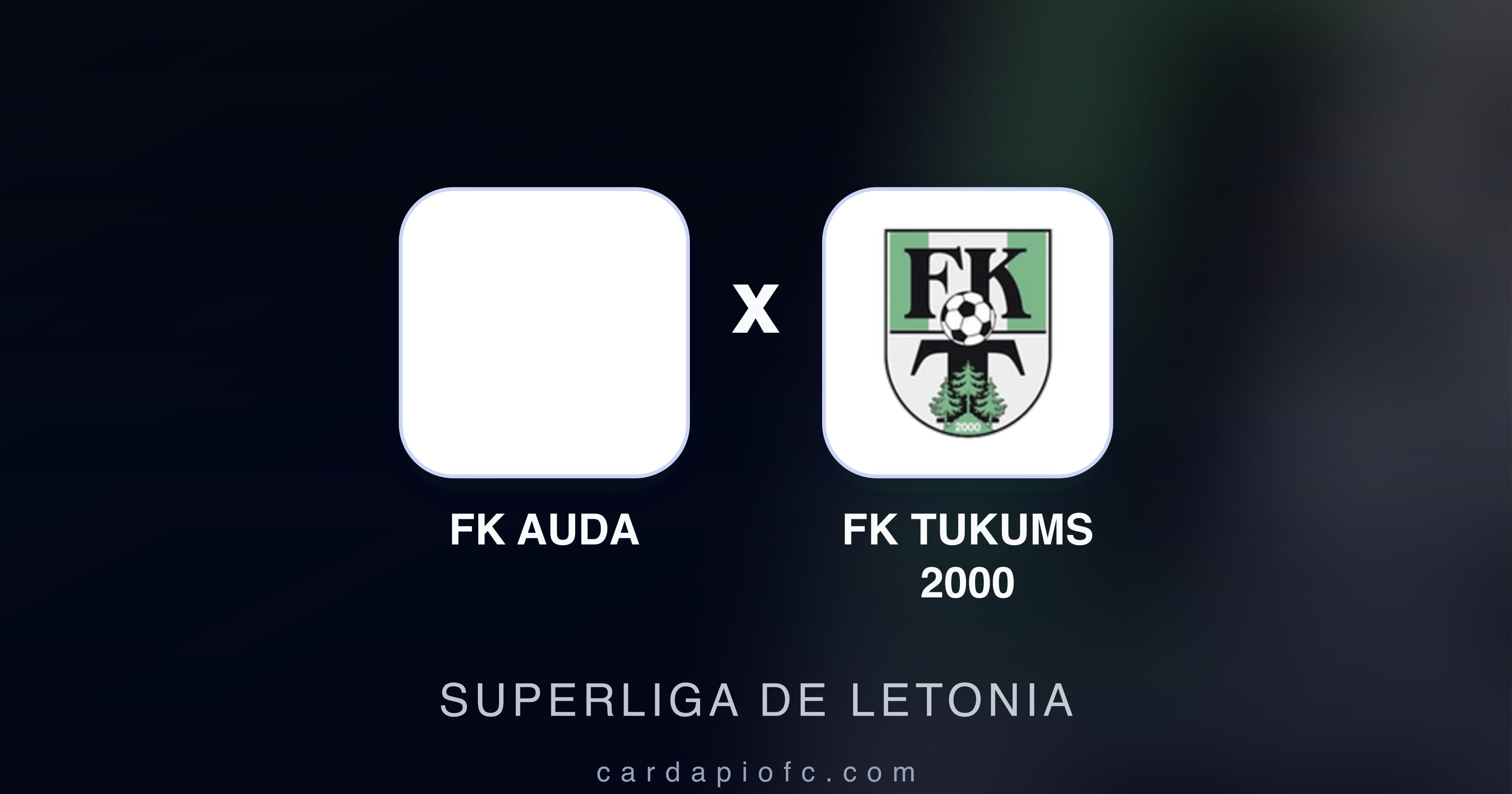 FK Auda बनाम FK Tukums 2000 (Superliga de Letonia) का पूर्वावलोकन चित्र