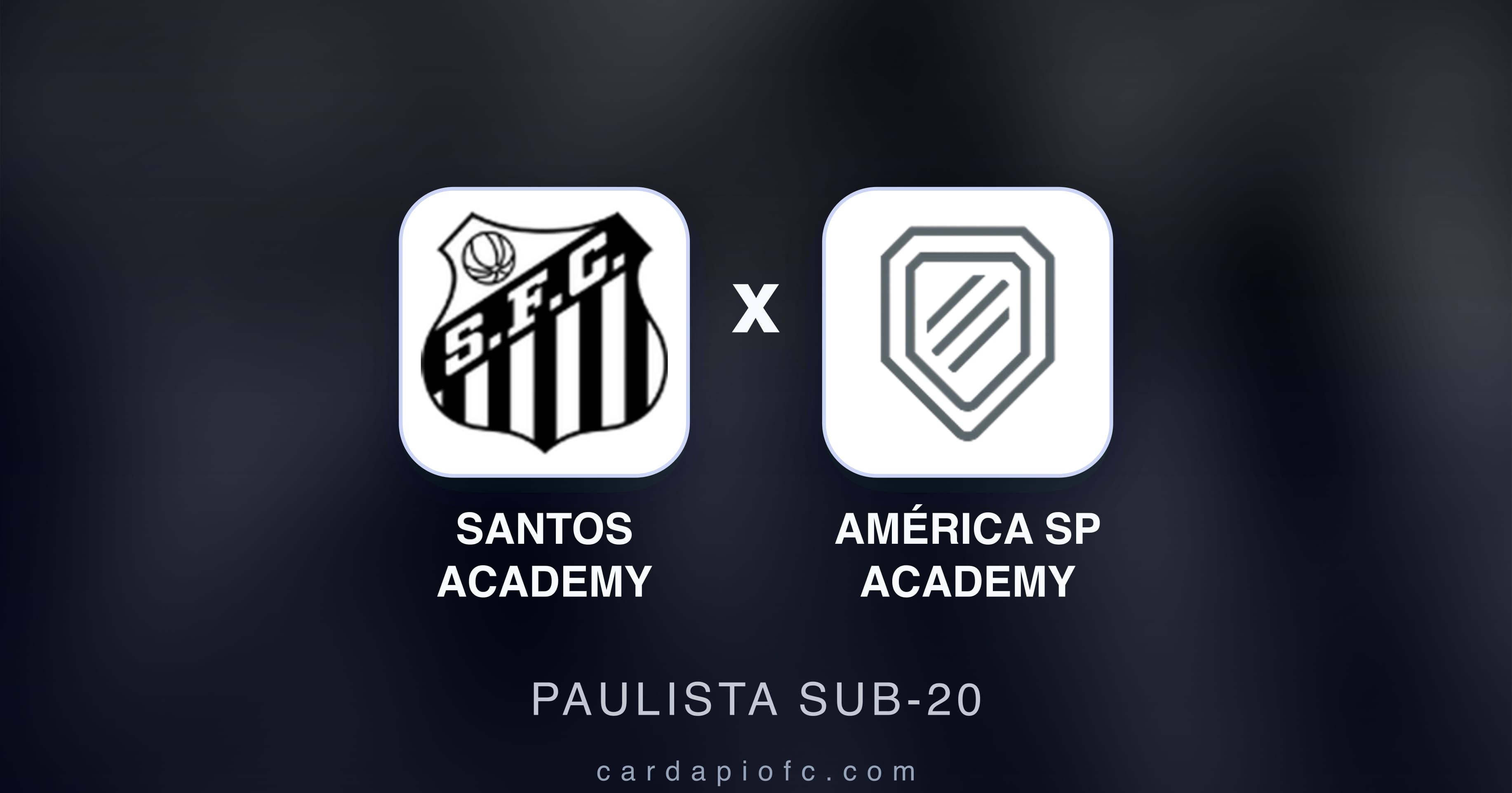 Santos Academy बनाम América SP Academy (Paulista Sub-20) का पूर्वावलोकन चित्र