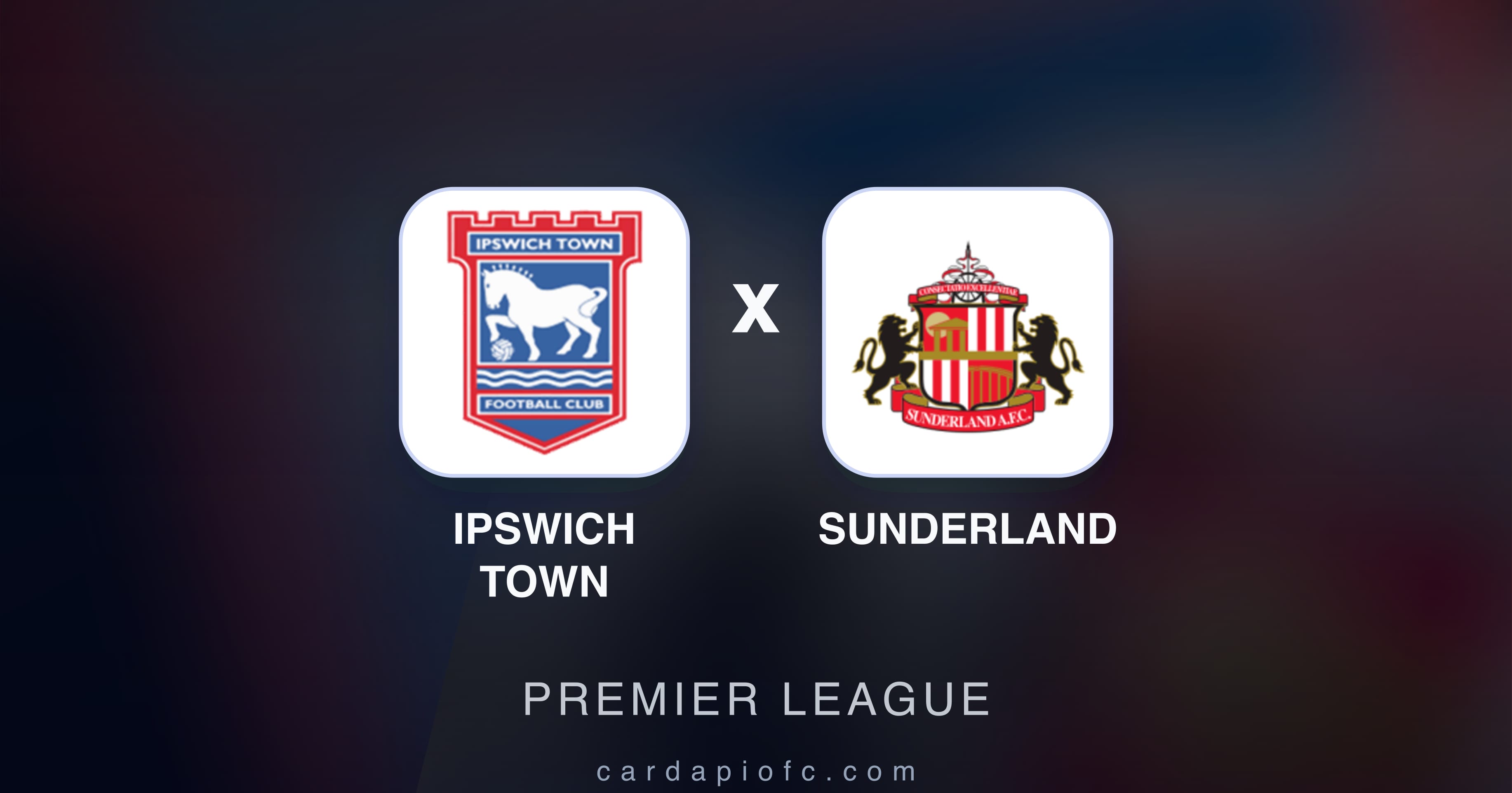 Ipswich Town बनाम Sunderland (Premier League) का पूर्वावलोकन चित्र