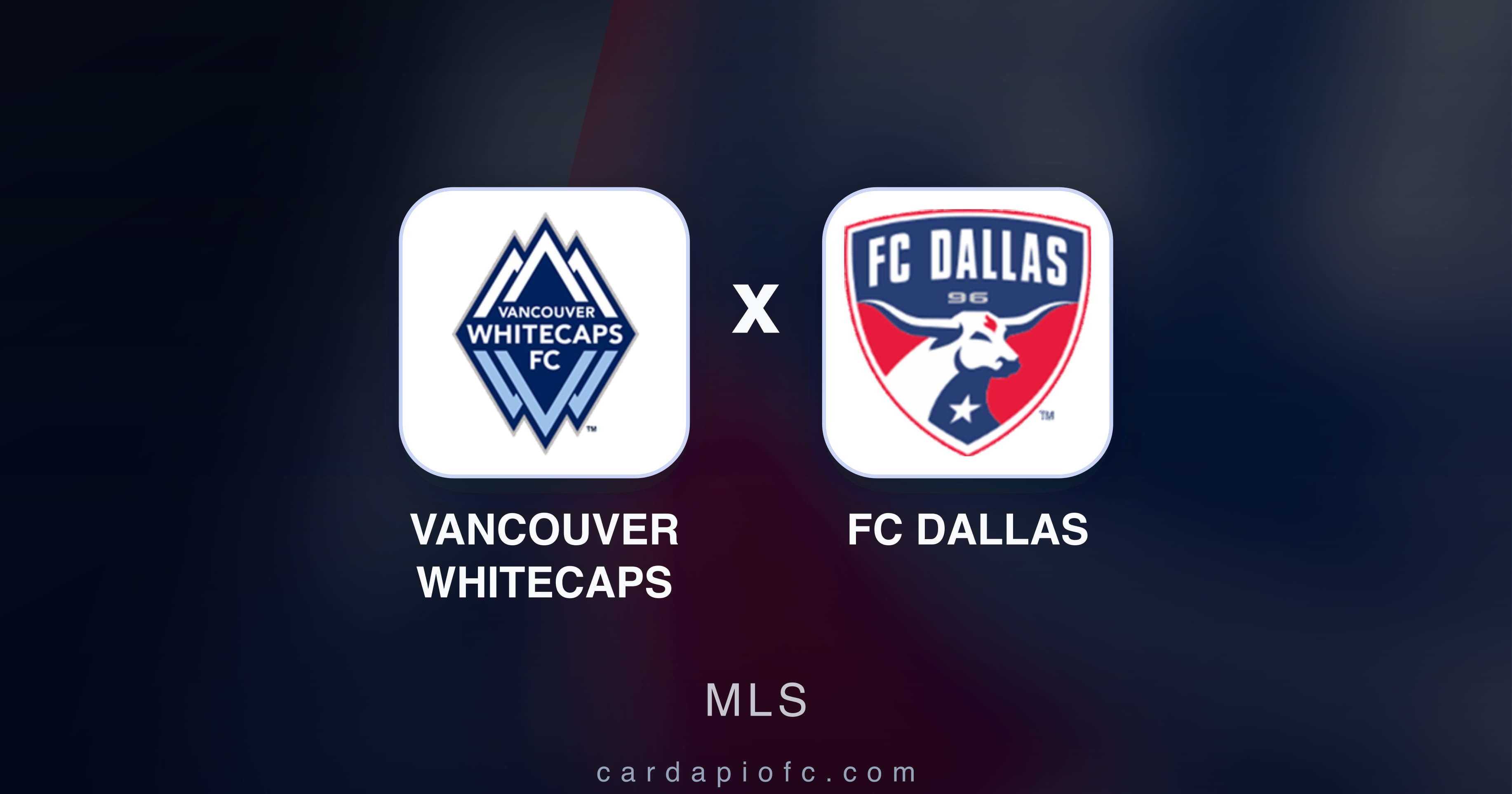 Vancouver Whitecaps बनाम FC Dallas (MLS) का पूर्वावलोकन चित्र