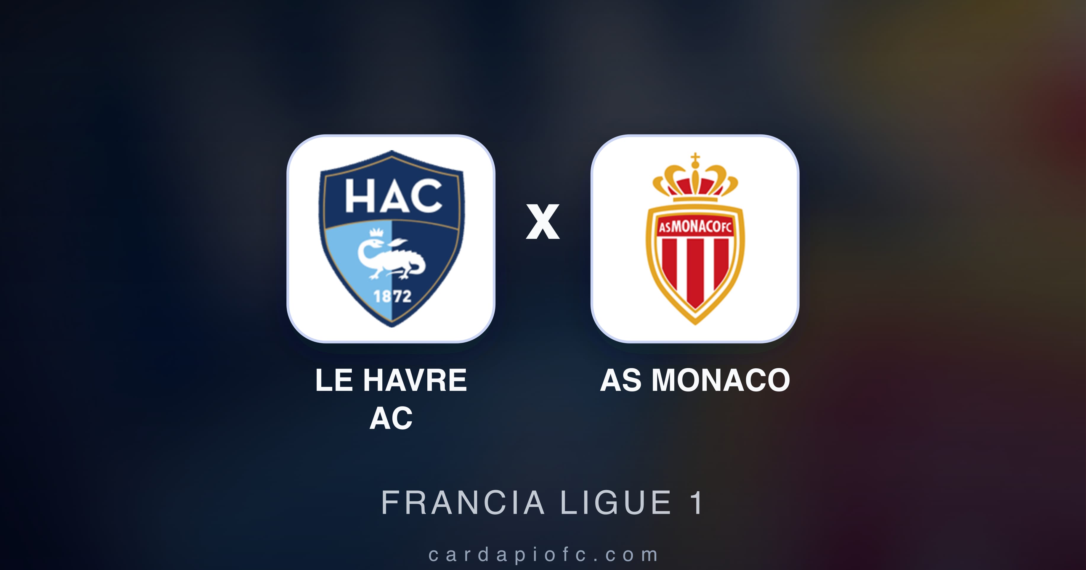 Le Havre AC बनाम AS Monaco (Francia Ligue 1) का पूर्वावलोकन चित्र