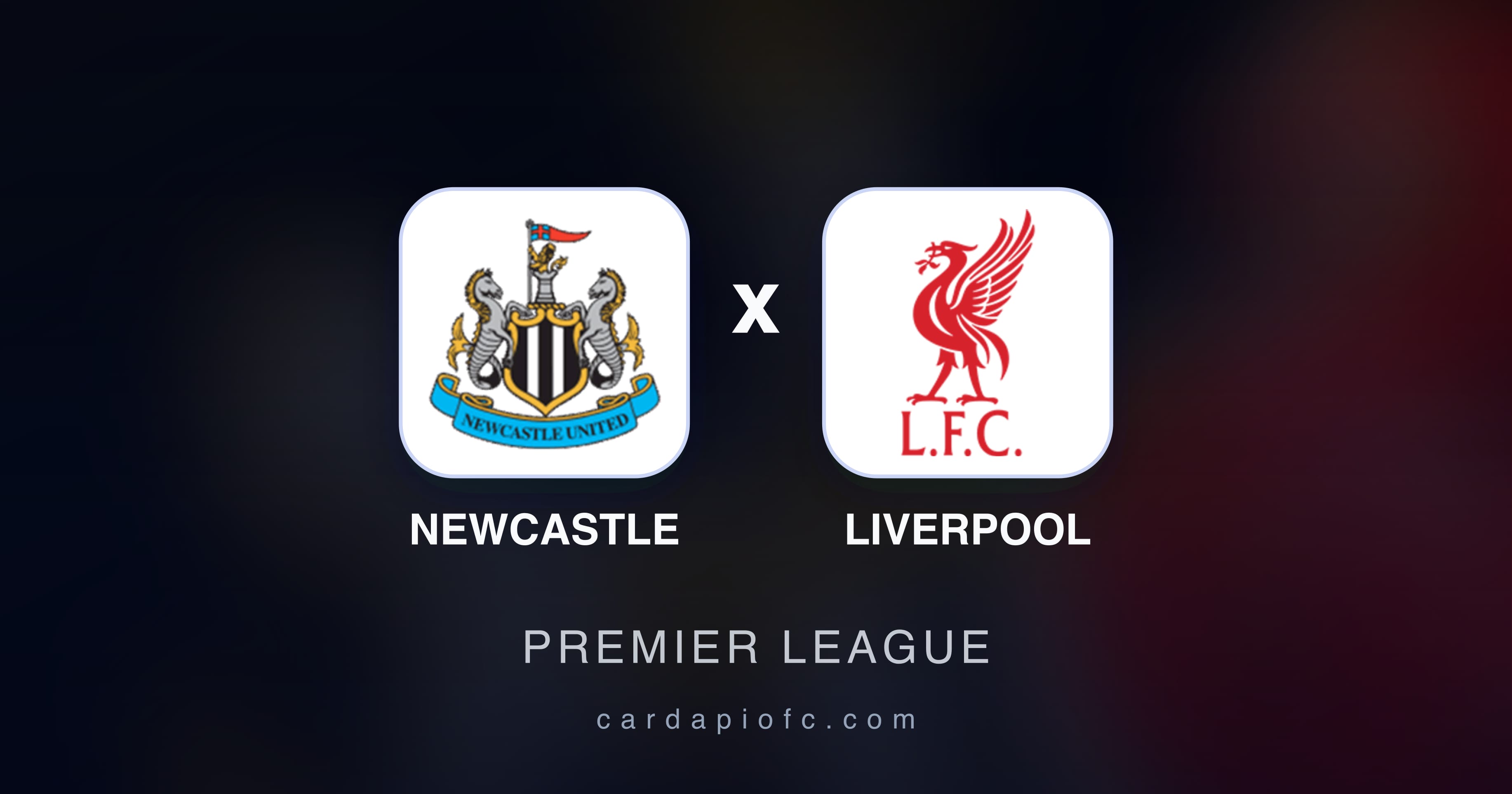 Newcastle बनाम Liverpool (Premier League) का पूर्वावलोकन चित्र