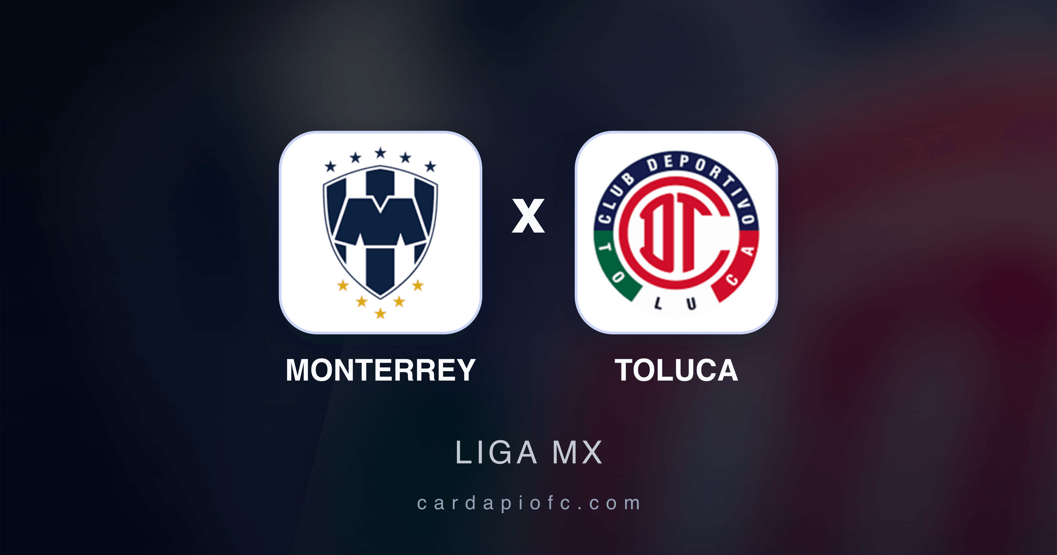 Preview image for Monterrey vs Toluca (Liga MX)