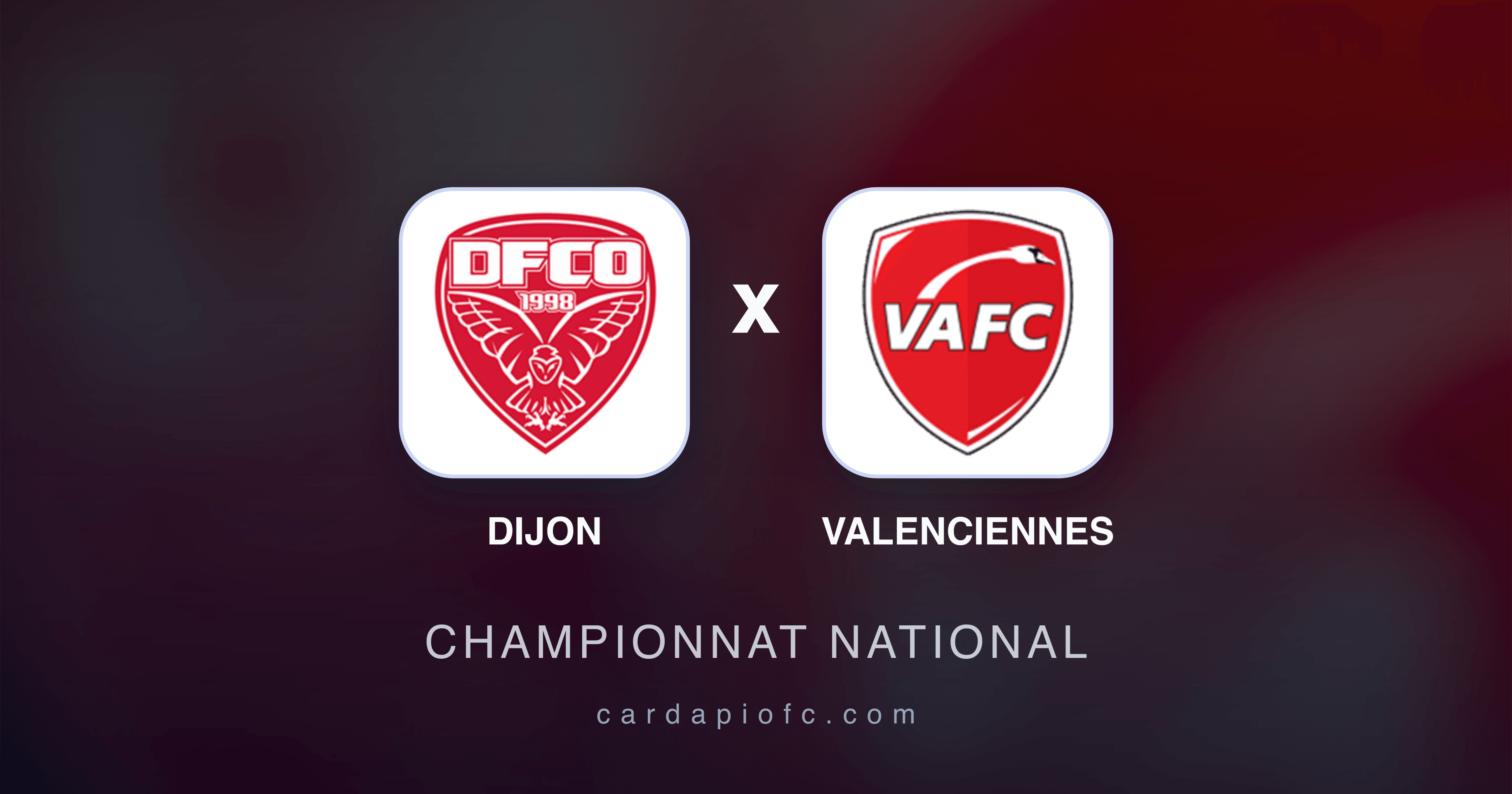 Image d’aperçu pour Dijon vs Valenciennes (Championnat National)