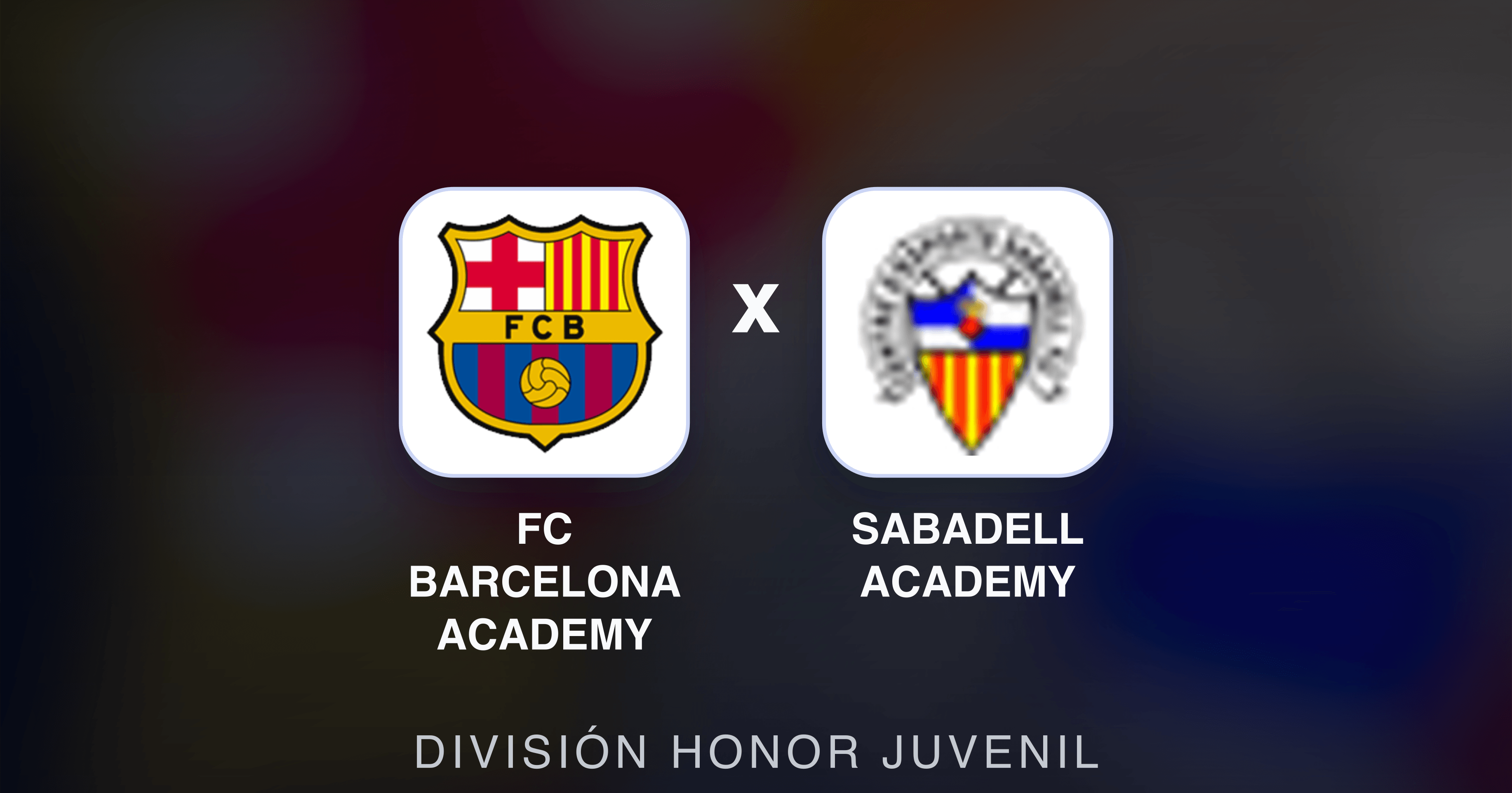 Image d’aperçu pour FC Barcelona Academy vs Sabadell Academy (División Honor Juvenil)