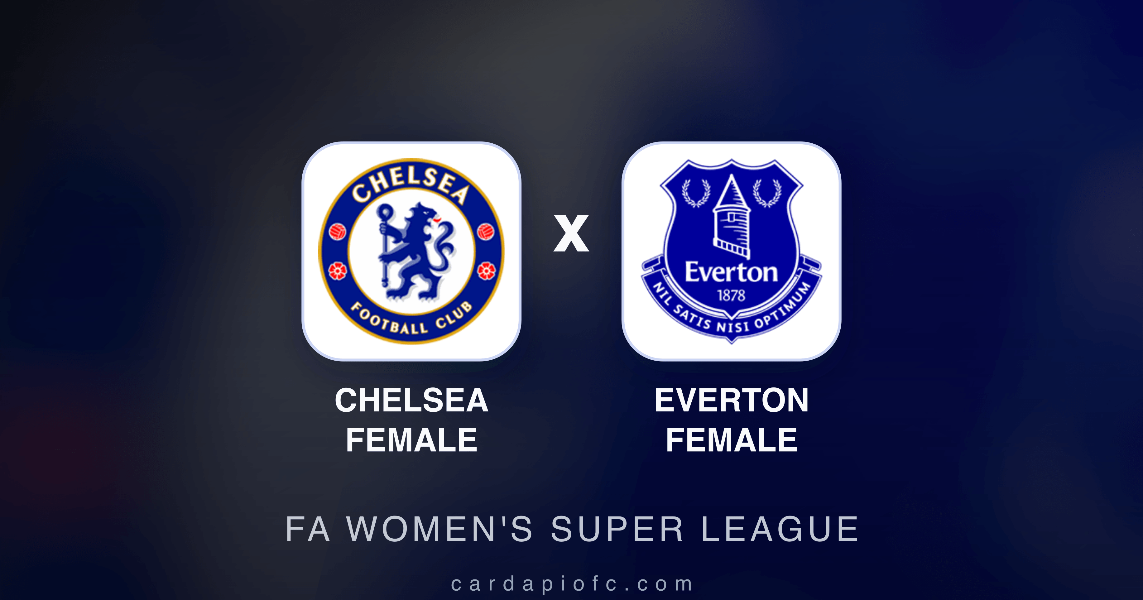 Image d’aperçu pour Chelsea Female vs Everton Female (FA Women's Super League)