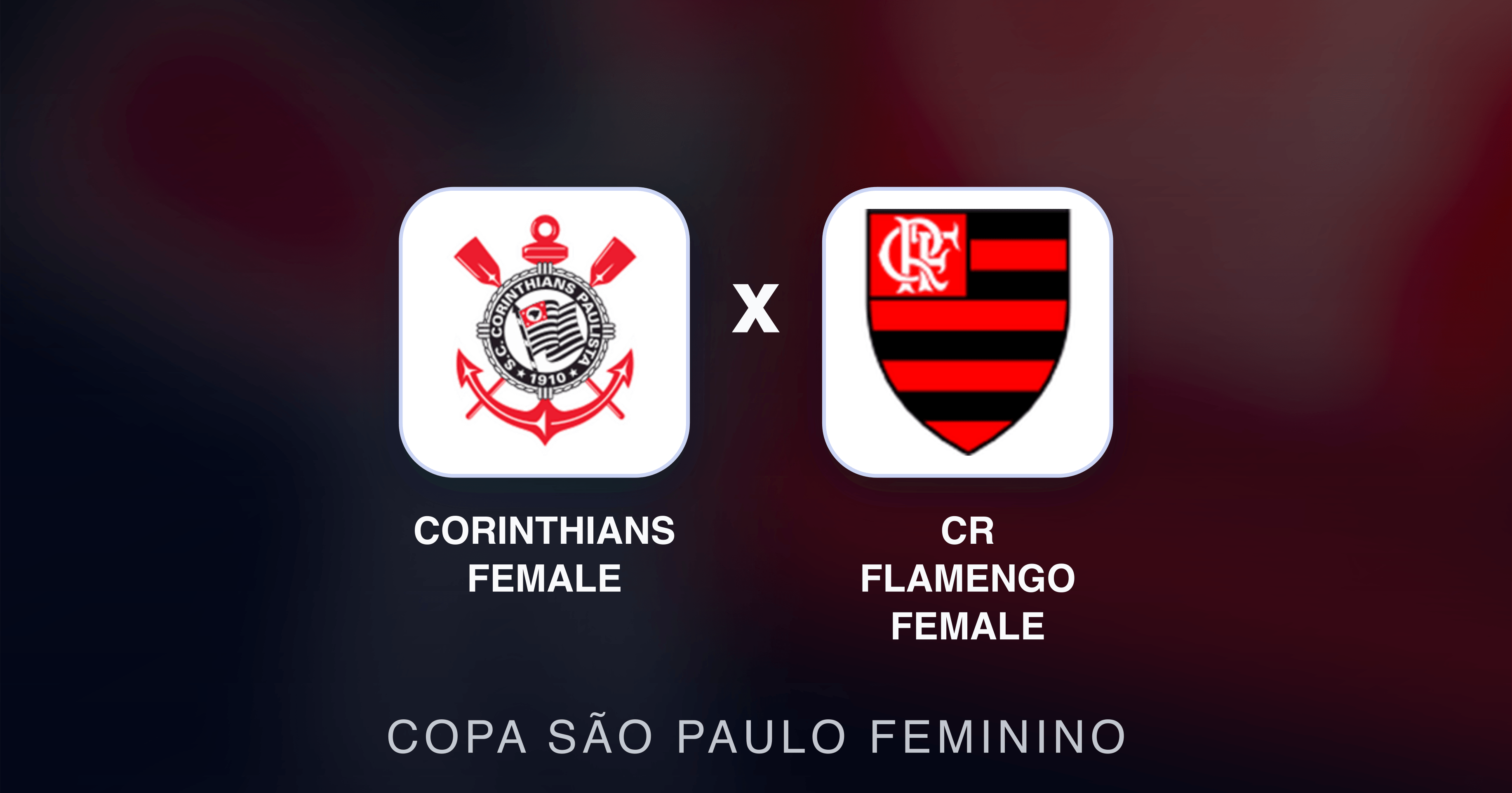 Image d’aperçu pour Corinthians Female vs CR Flamengo Female (Copa São Paulo Feminino)